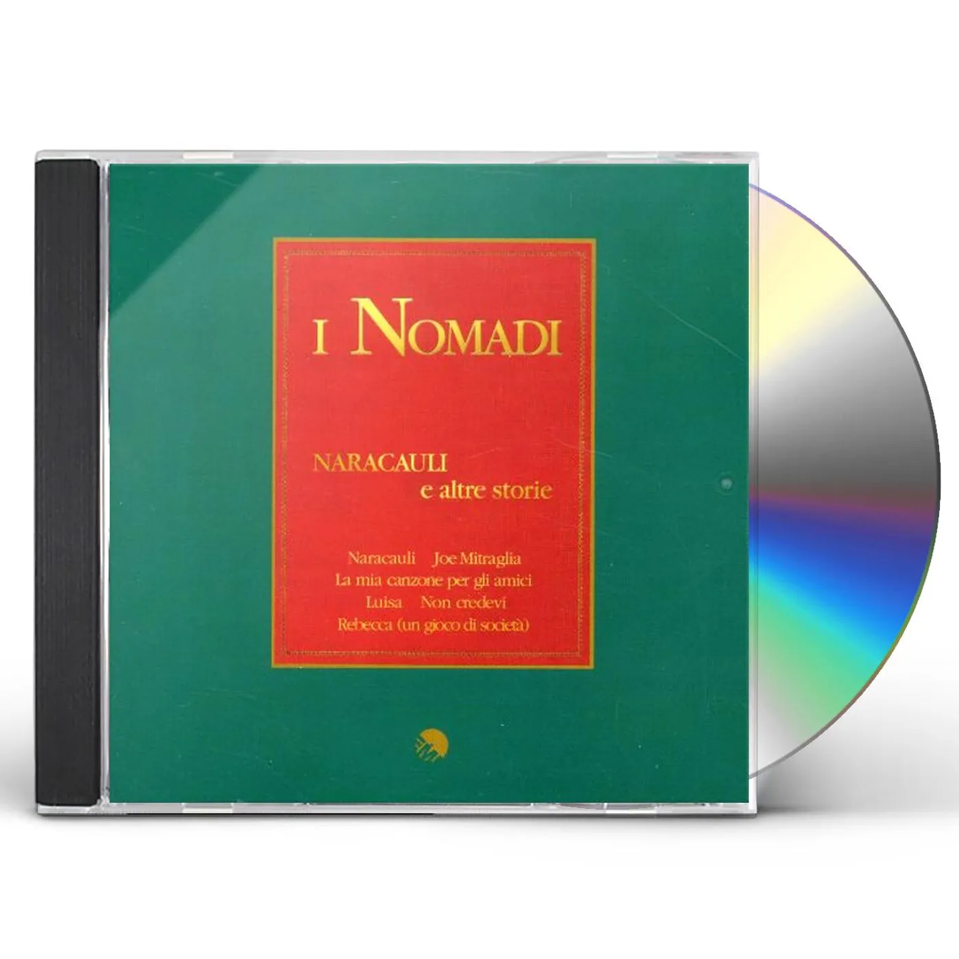Nomadi NARACAULI E ALTRE STORIE CD