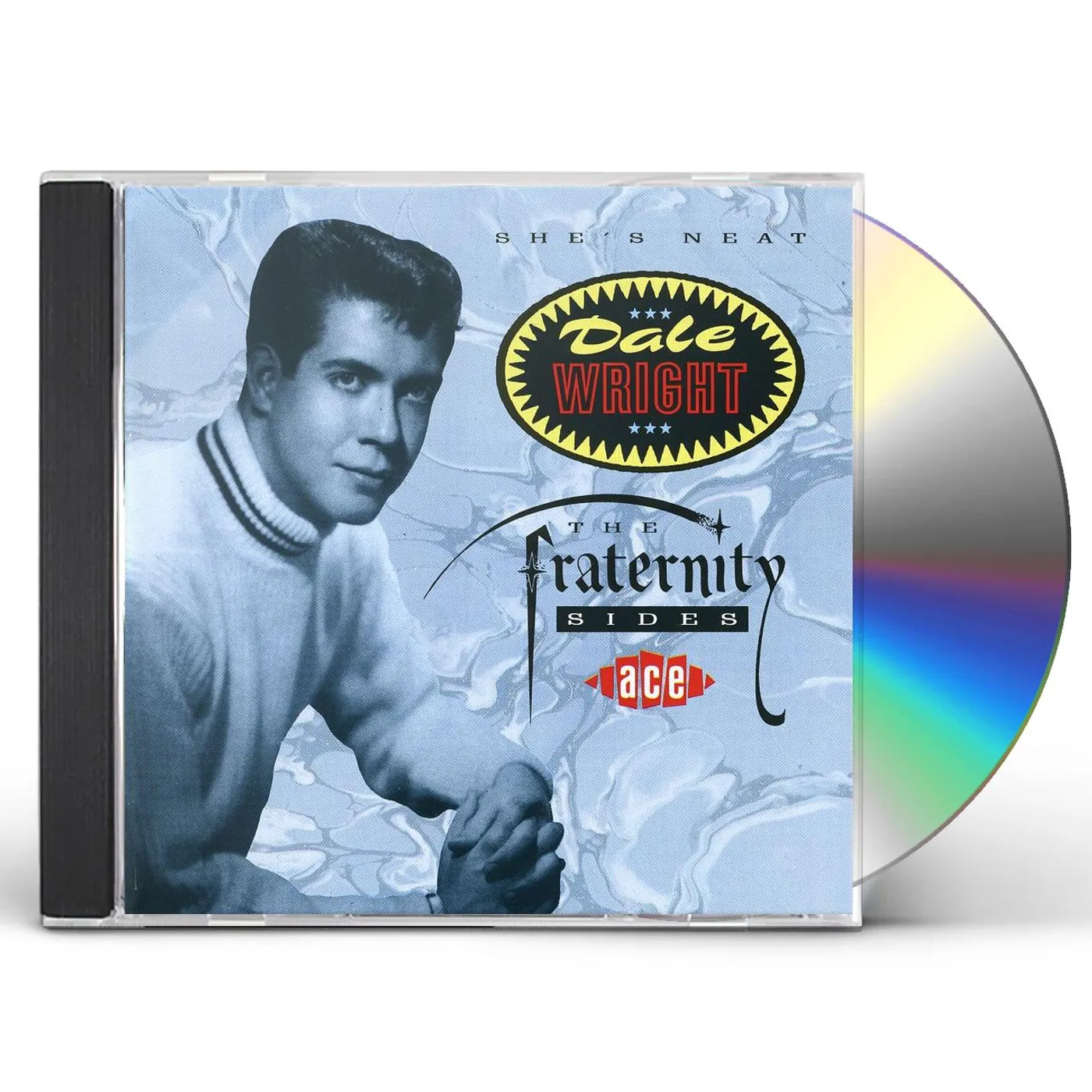 Dale Wright SHE'S NEAT - FRATERNITY SIDES CD