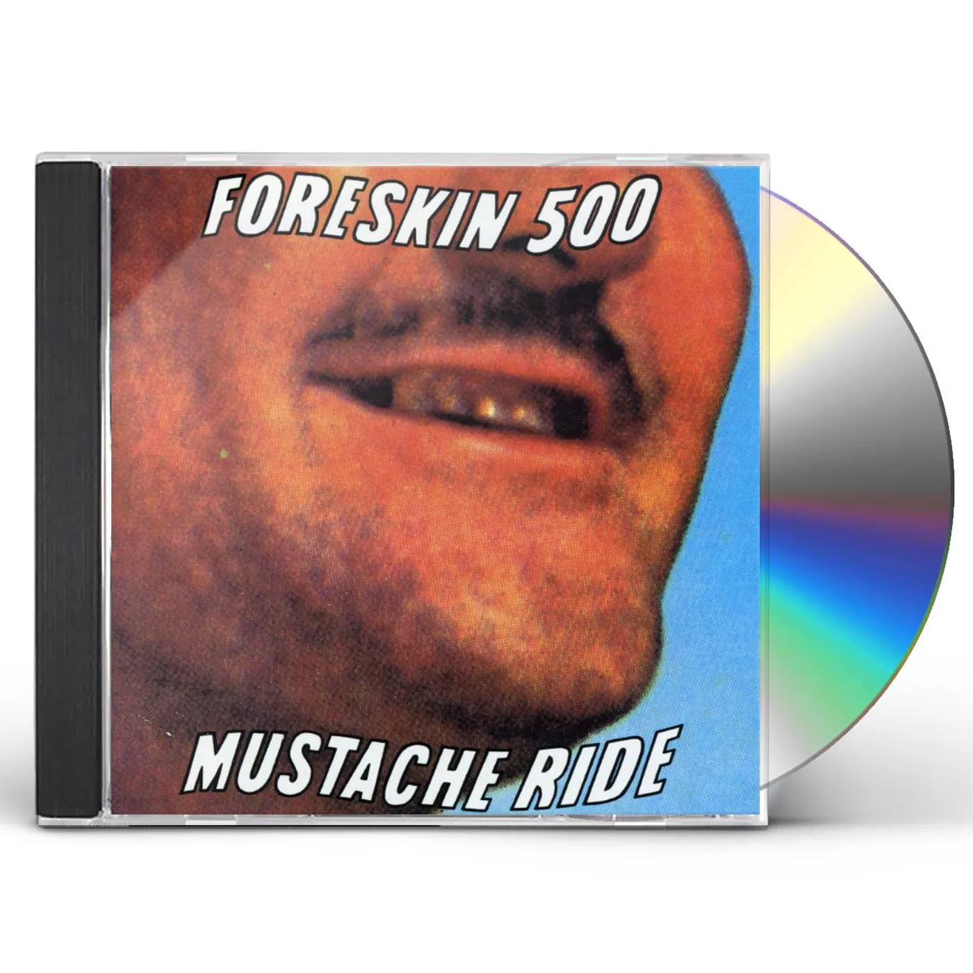 Foreskin 500 MUSTACHE RIDE CD