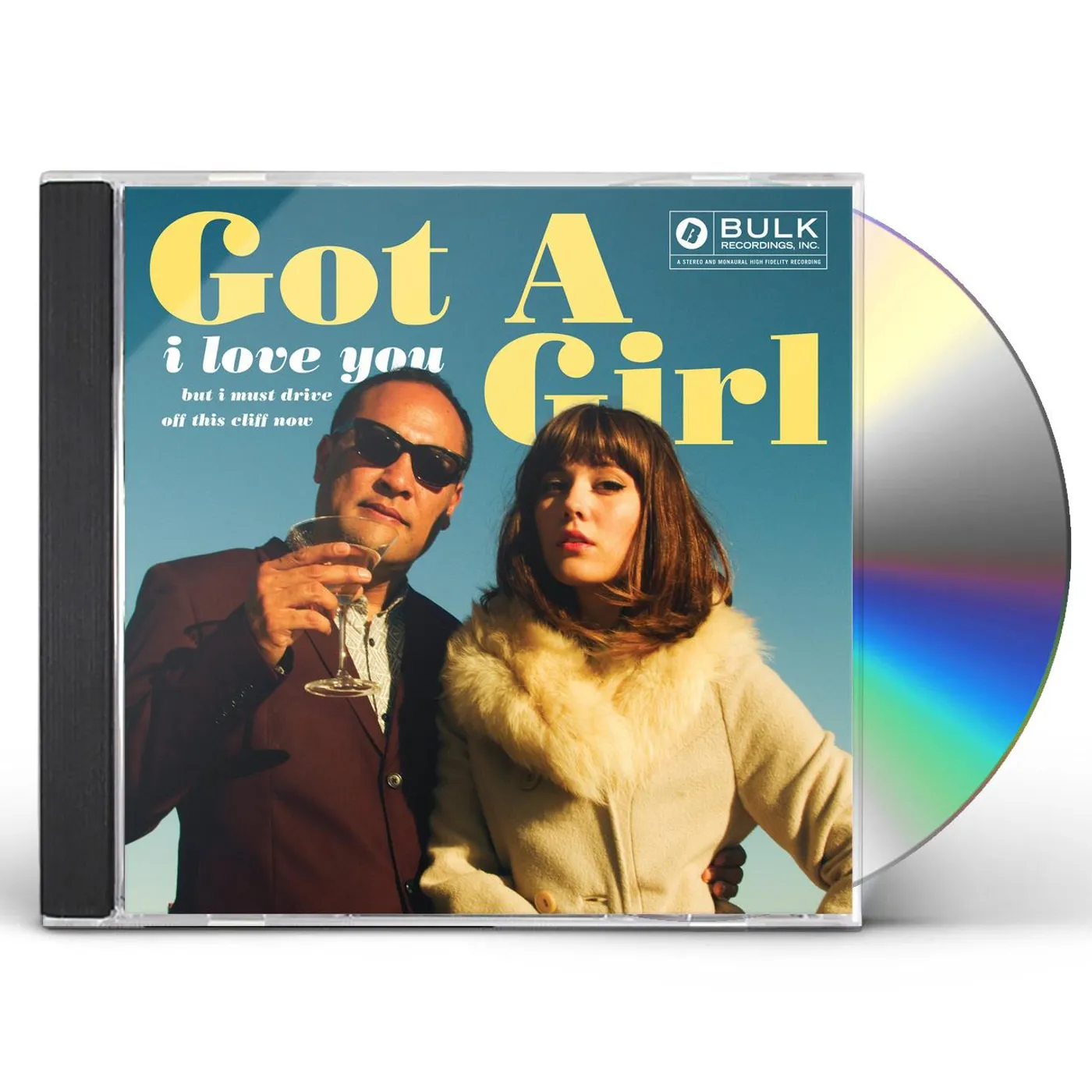 Got A Girl I LOVE YOU BUT I MUST DRIVE OFF THIS CLIFF NOW CD