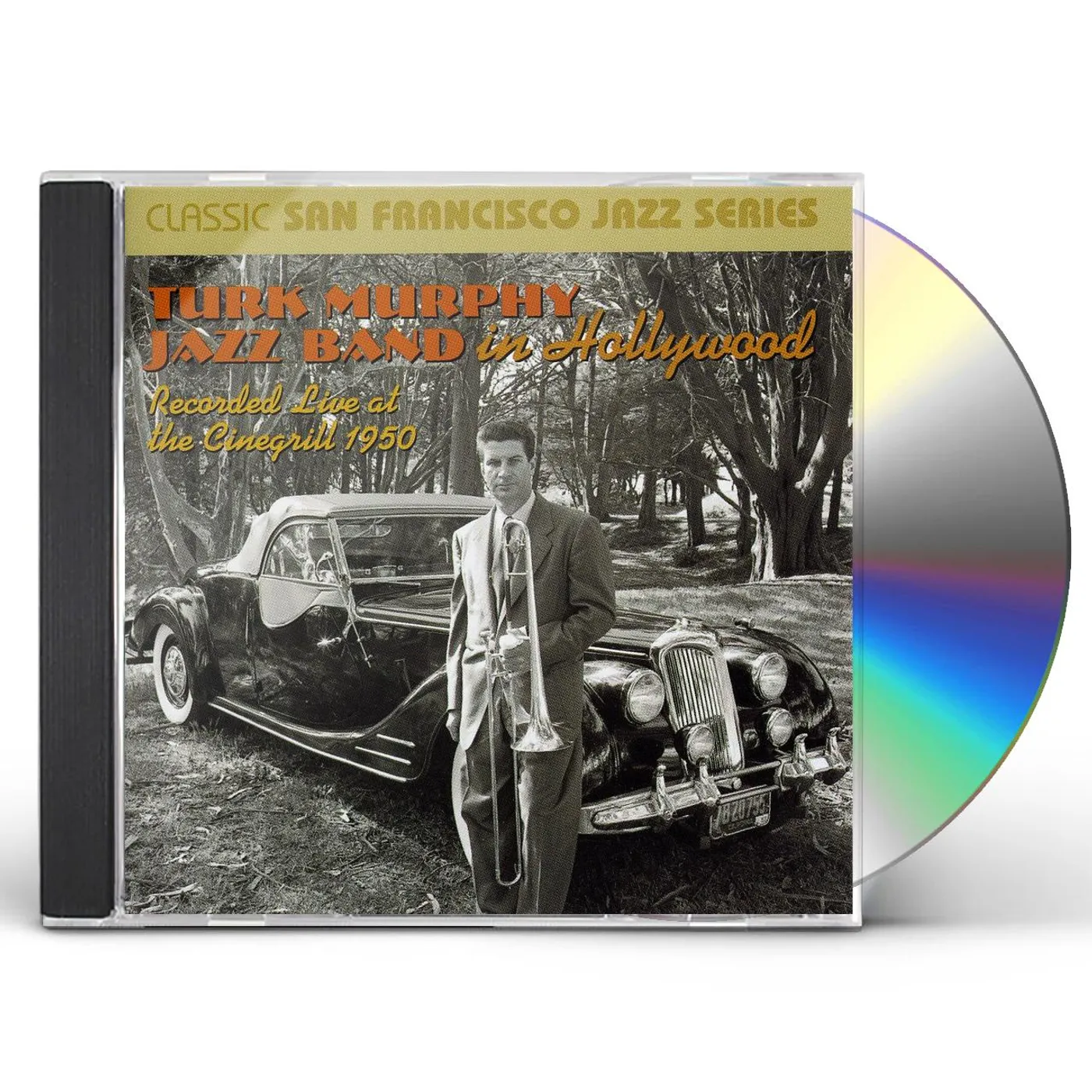 Turk Murphy RECORDED LIVE AT CINEGRILL: 1950 CD