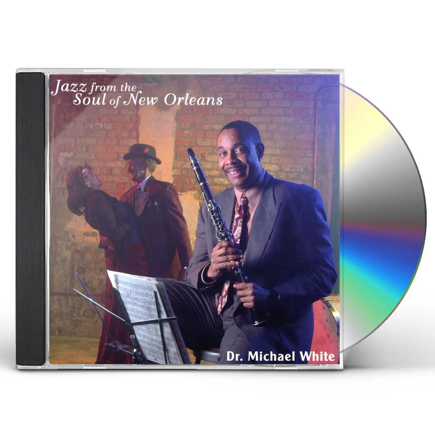 Michael White JAZZ FROM THE SOUL OF NEW ORLEANS CD