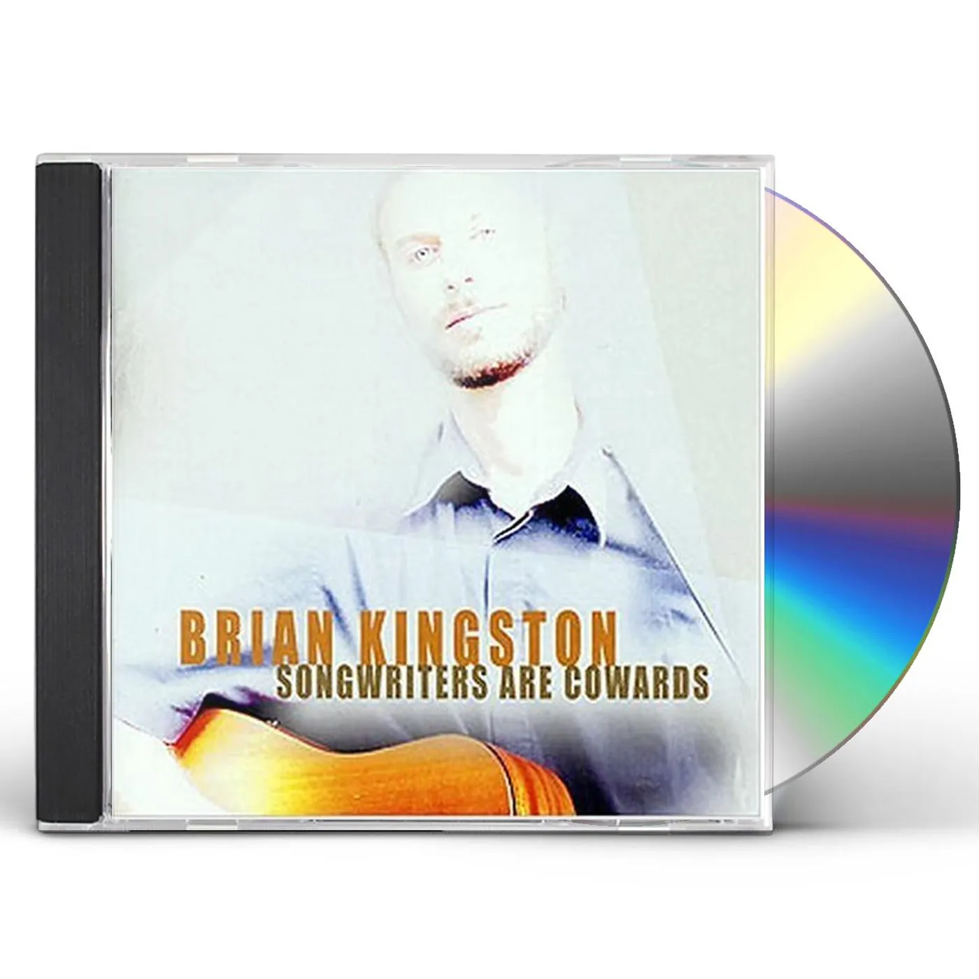 Brian Kingston SONGWRITERS ARE COWARDS CD