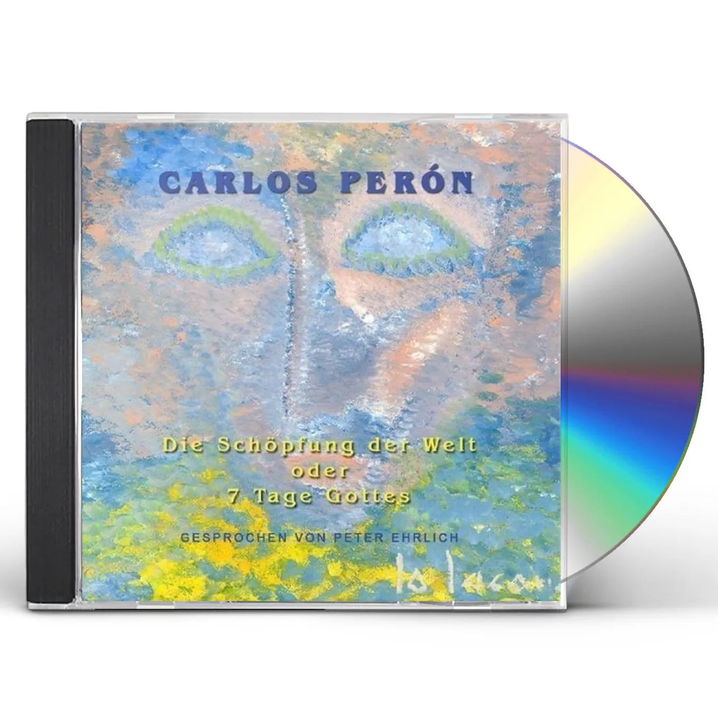 Carlos Perón DIE SCHOPFUNG DER WELT CD