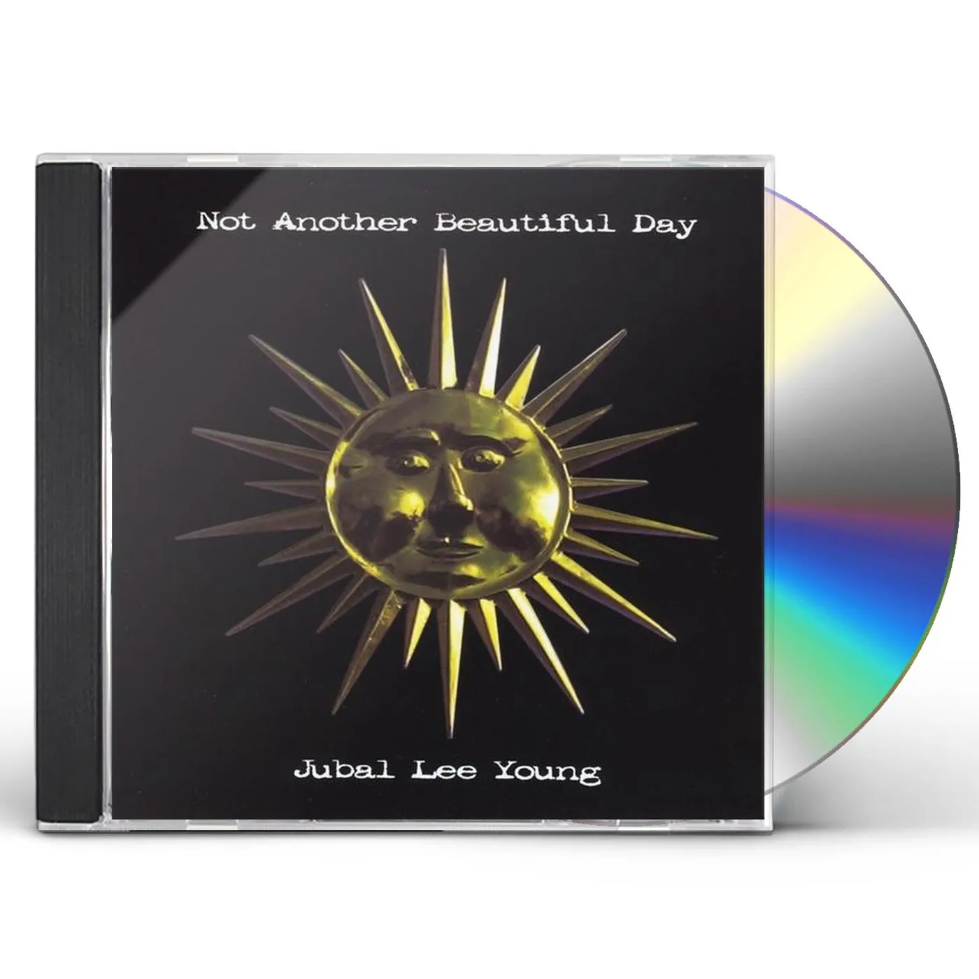 Jubal Lee Young NOT ANOTHER BEAUTIFUL DAY CD