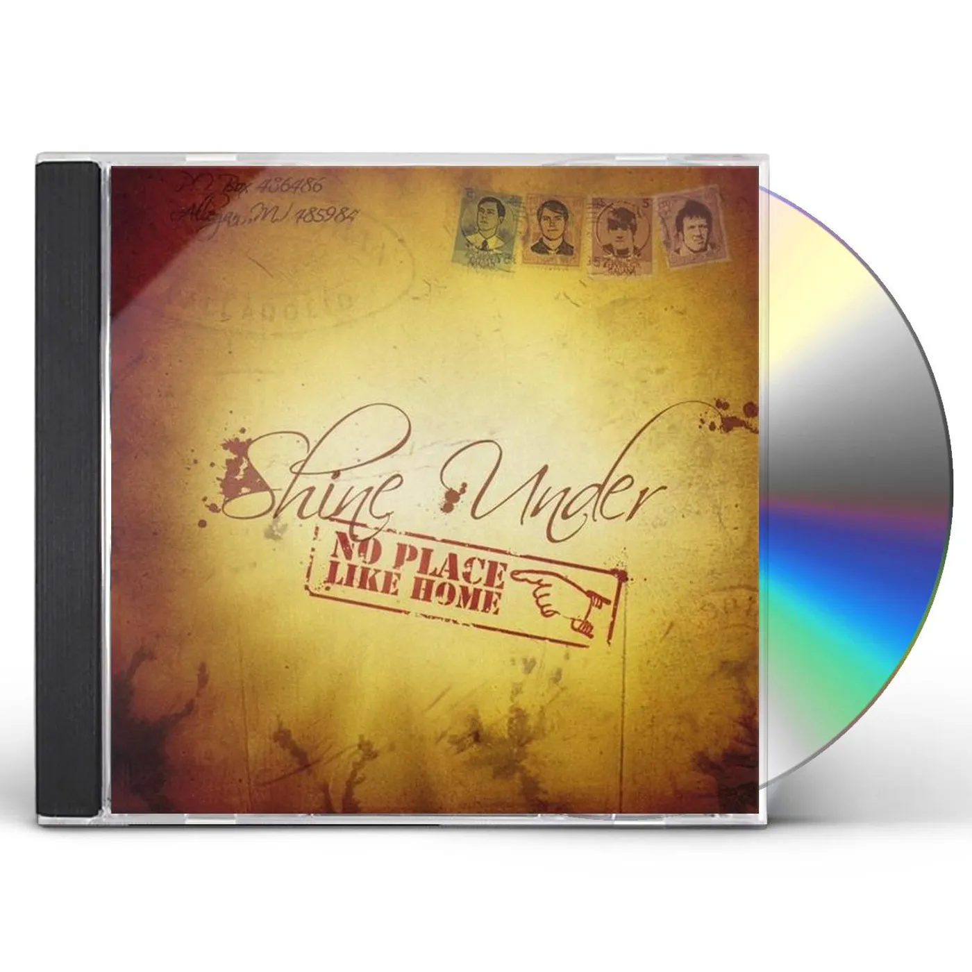 Shine Under NO PLACE LIKE HOME CD