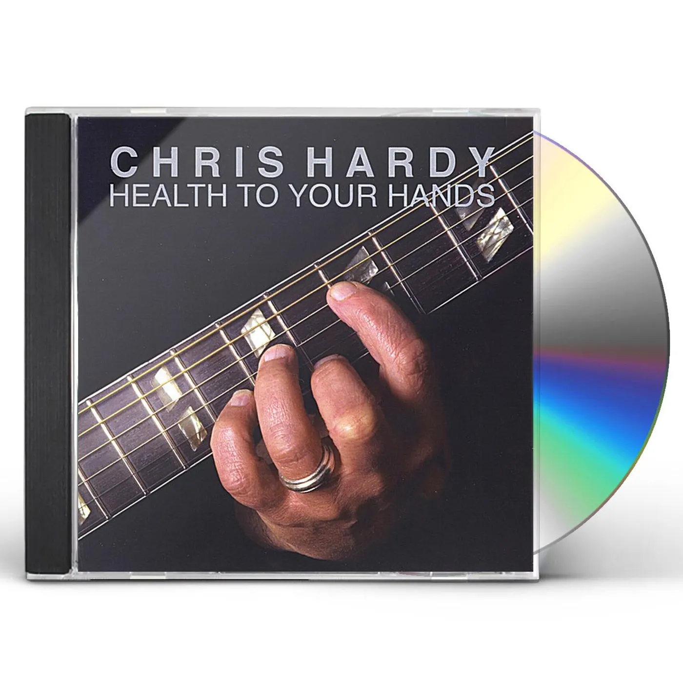 Chris Hardy HEALTH TO YOUR HANDS CD