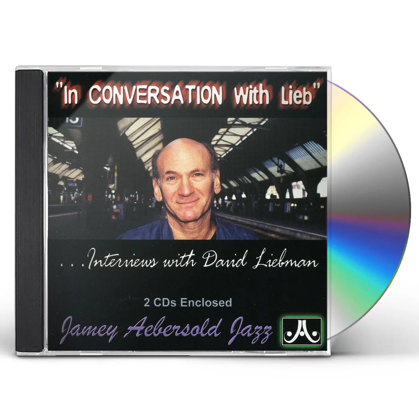 David Liebman IN CONVERSATION WITH LIEB CD