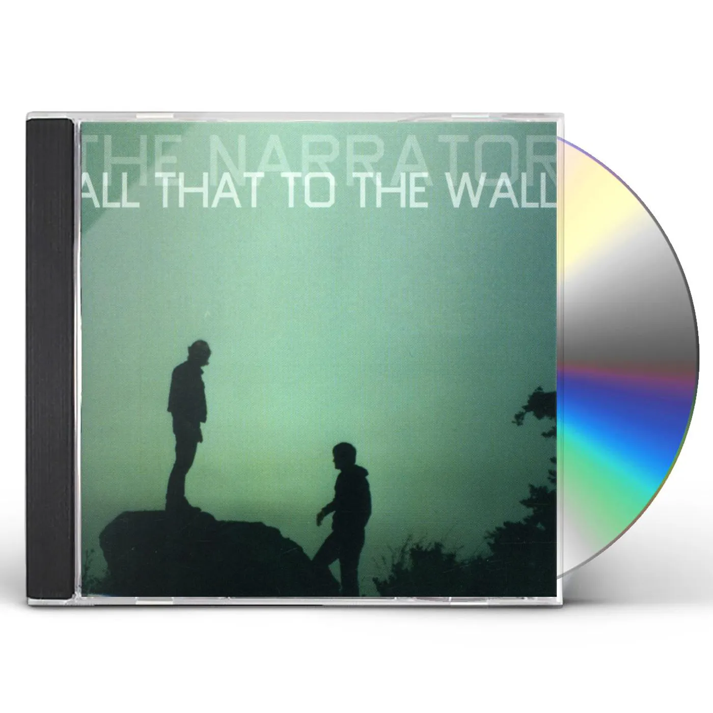 The Narrator ALL THAT TO THE WALL CD