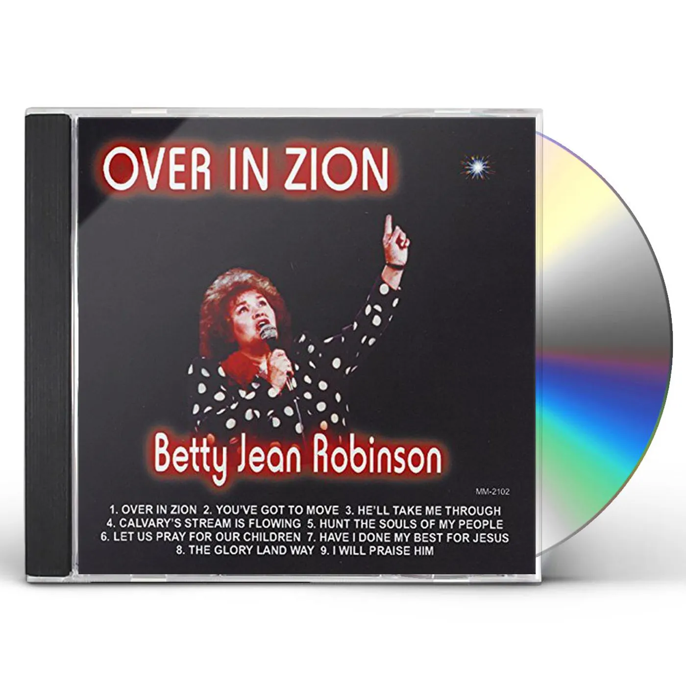Betty Jean Robinson OVER IN ZION CD