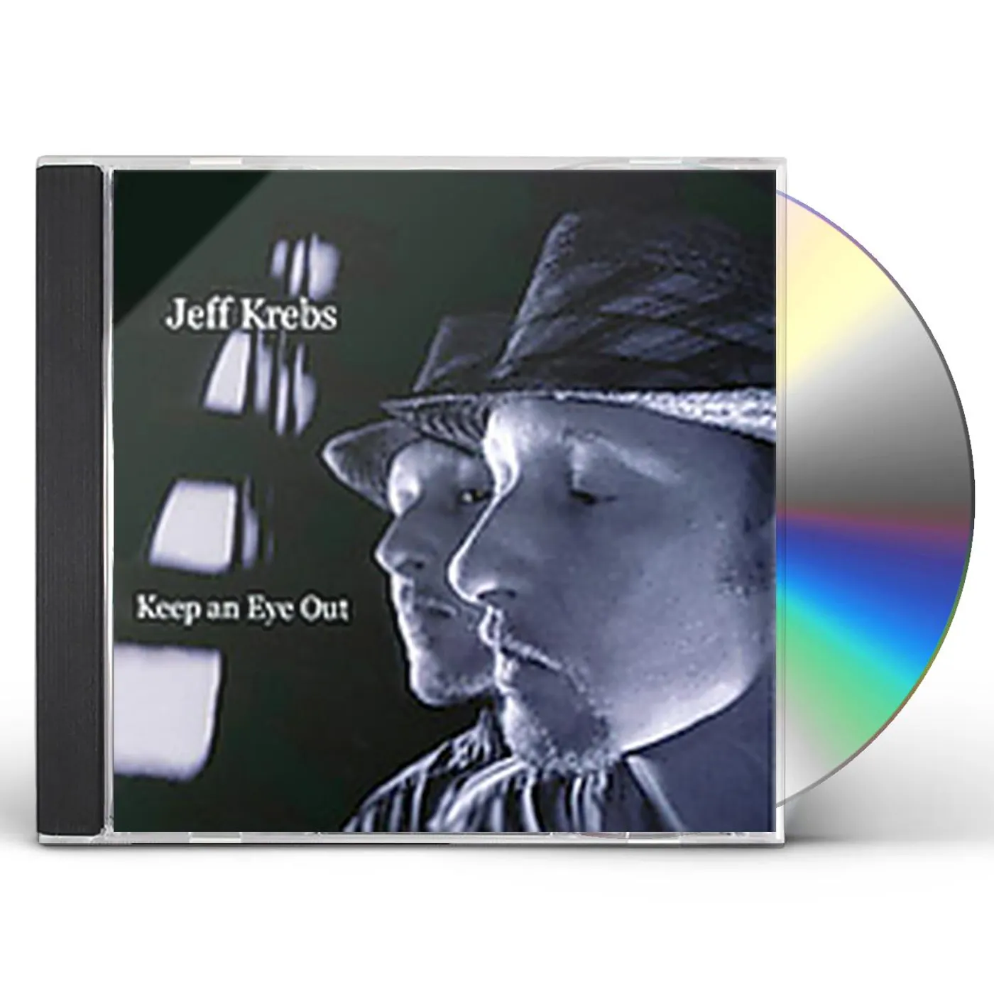 Jeff Krebs KEEP AN EYE OUT CD