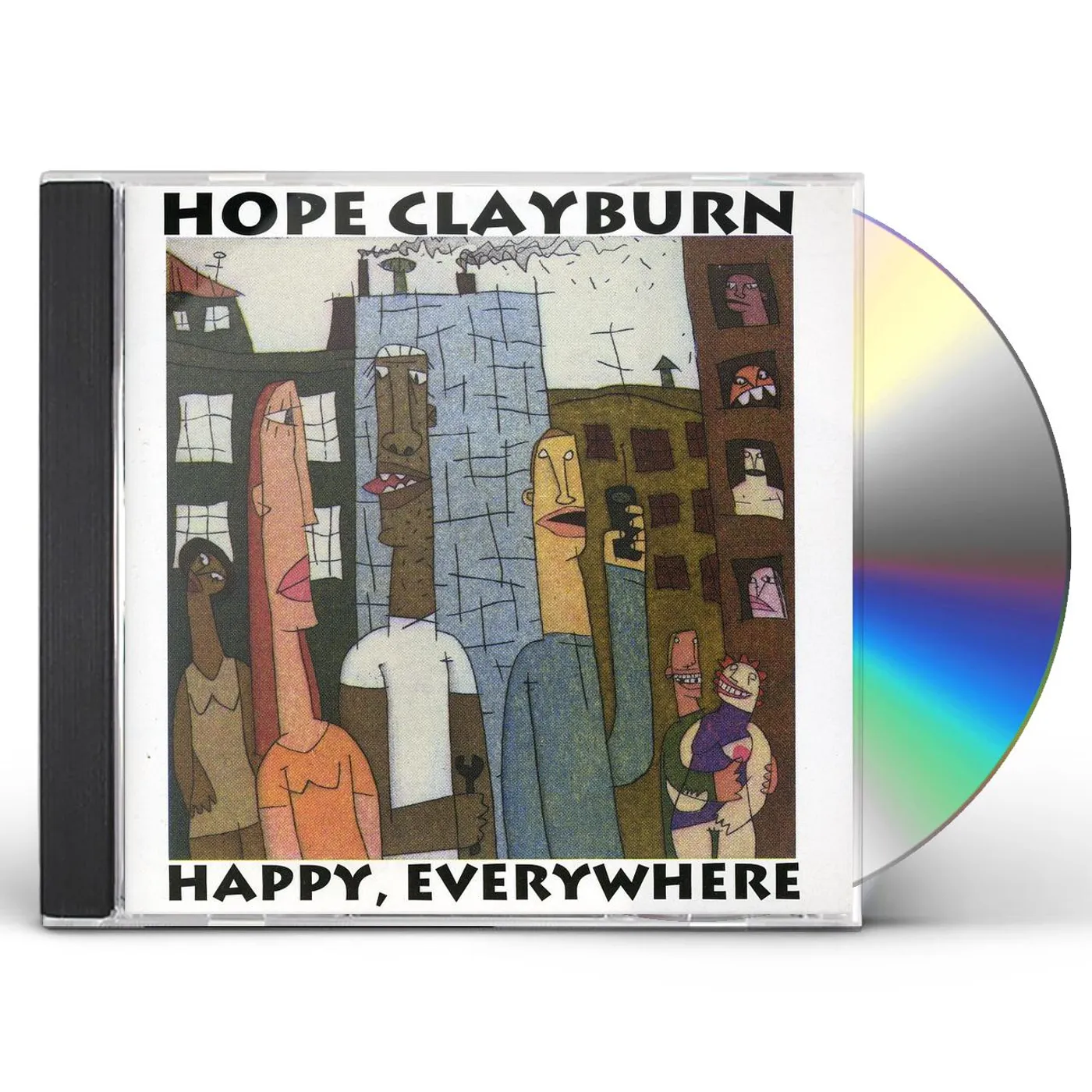 Hope Clayburn HAPPY EVERYWHERE CD
