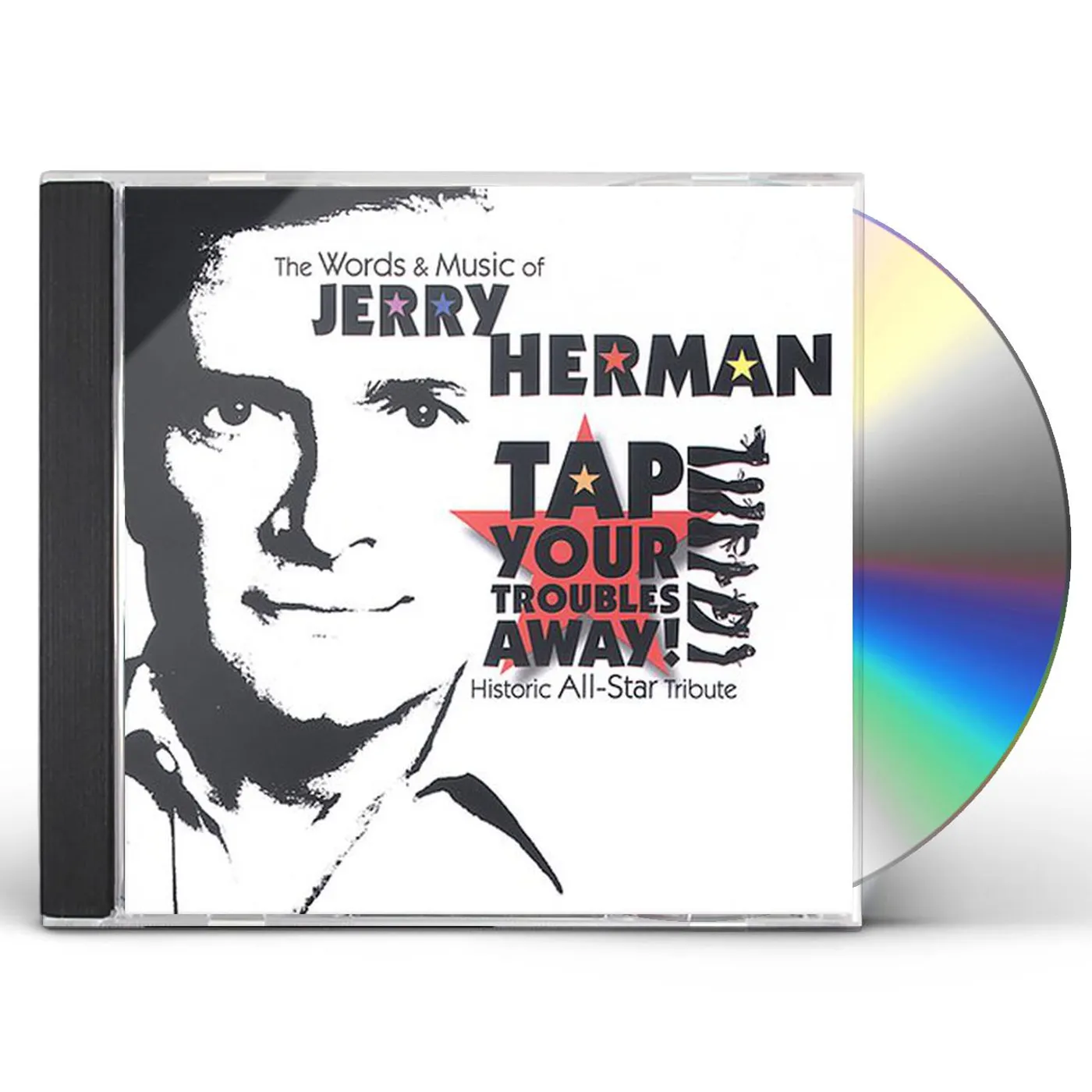 TAP YOUR TROUBLES AWAY: WORDS & MUSIC JERRY HERMAN CD