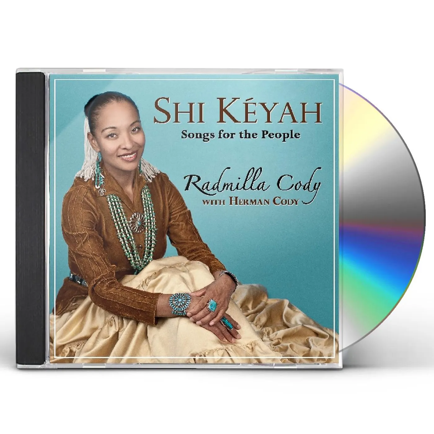 Radmilla Cody SHI KEYAH: SONGS FOR THE PEOPLE CD