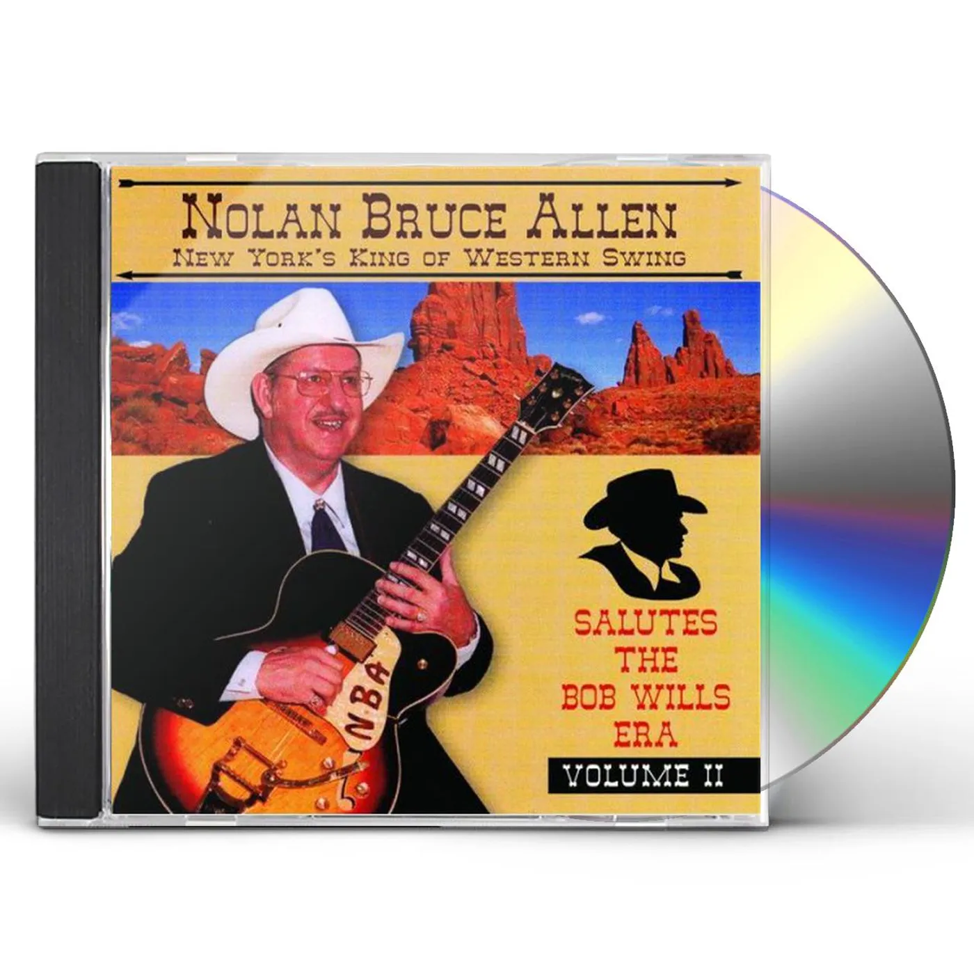 Nolan Bruce Allen NEW YORK'S KING OF WESTERN SWING SALUTES TH 2 CD