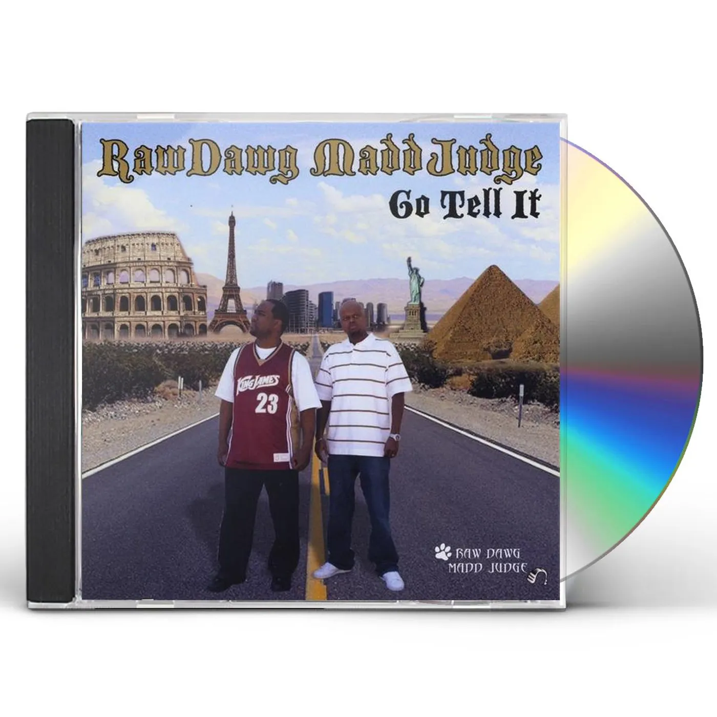 Raw Dawg Madd Judge GO TELL IT CD