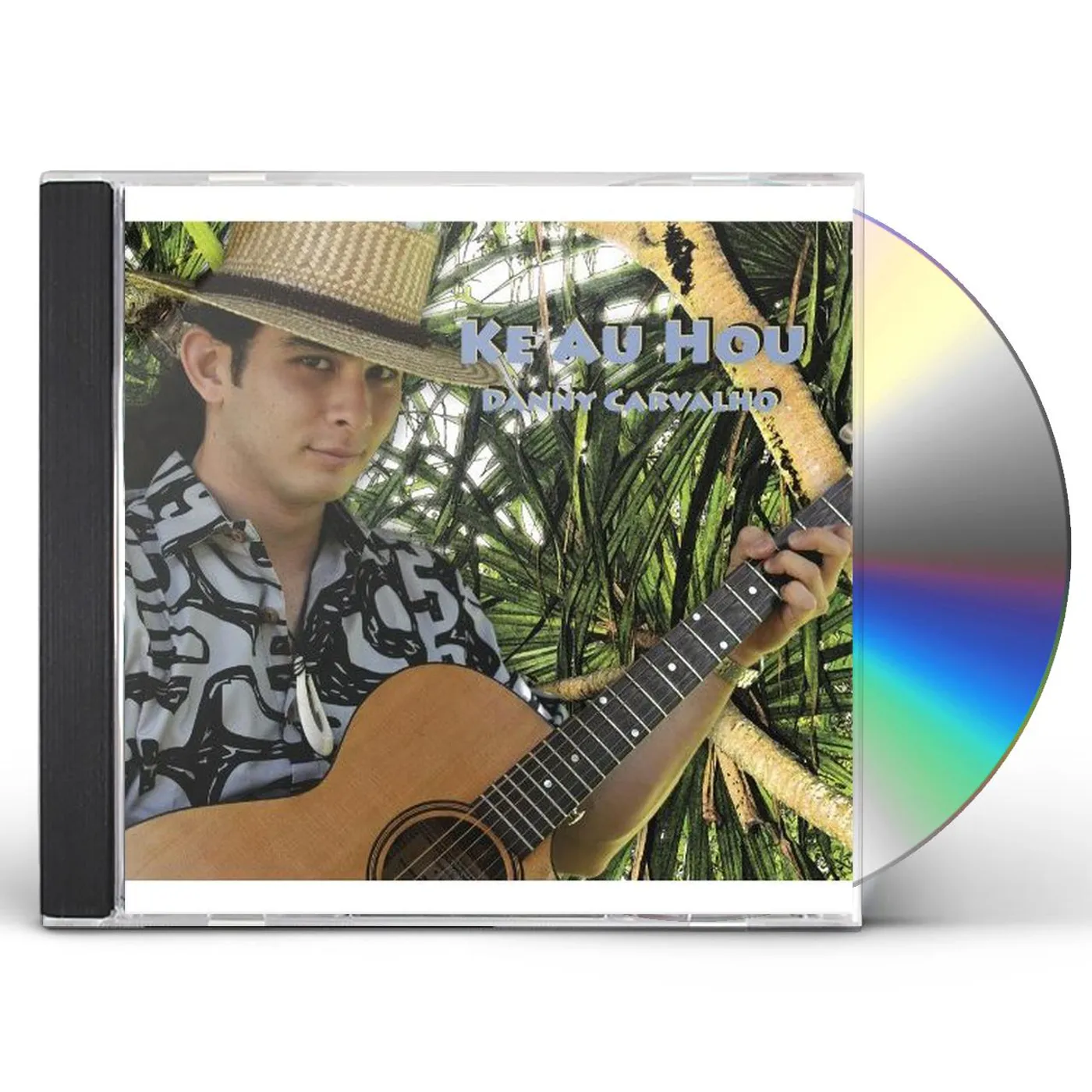 Danny Carvalho KE AU HOU CD