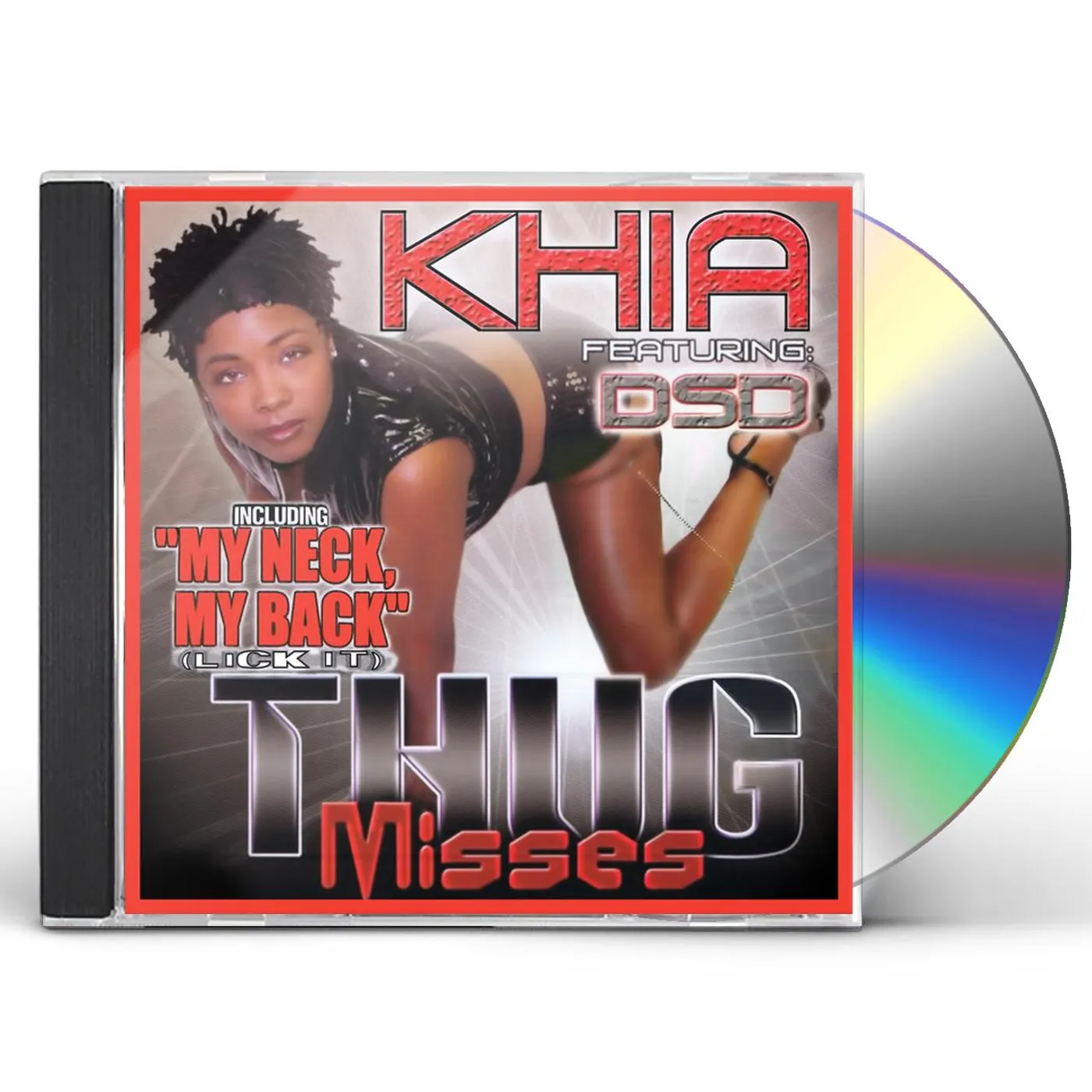 Khia MY NECK, MY BACK (LICK IT) CD