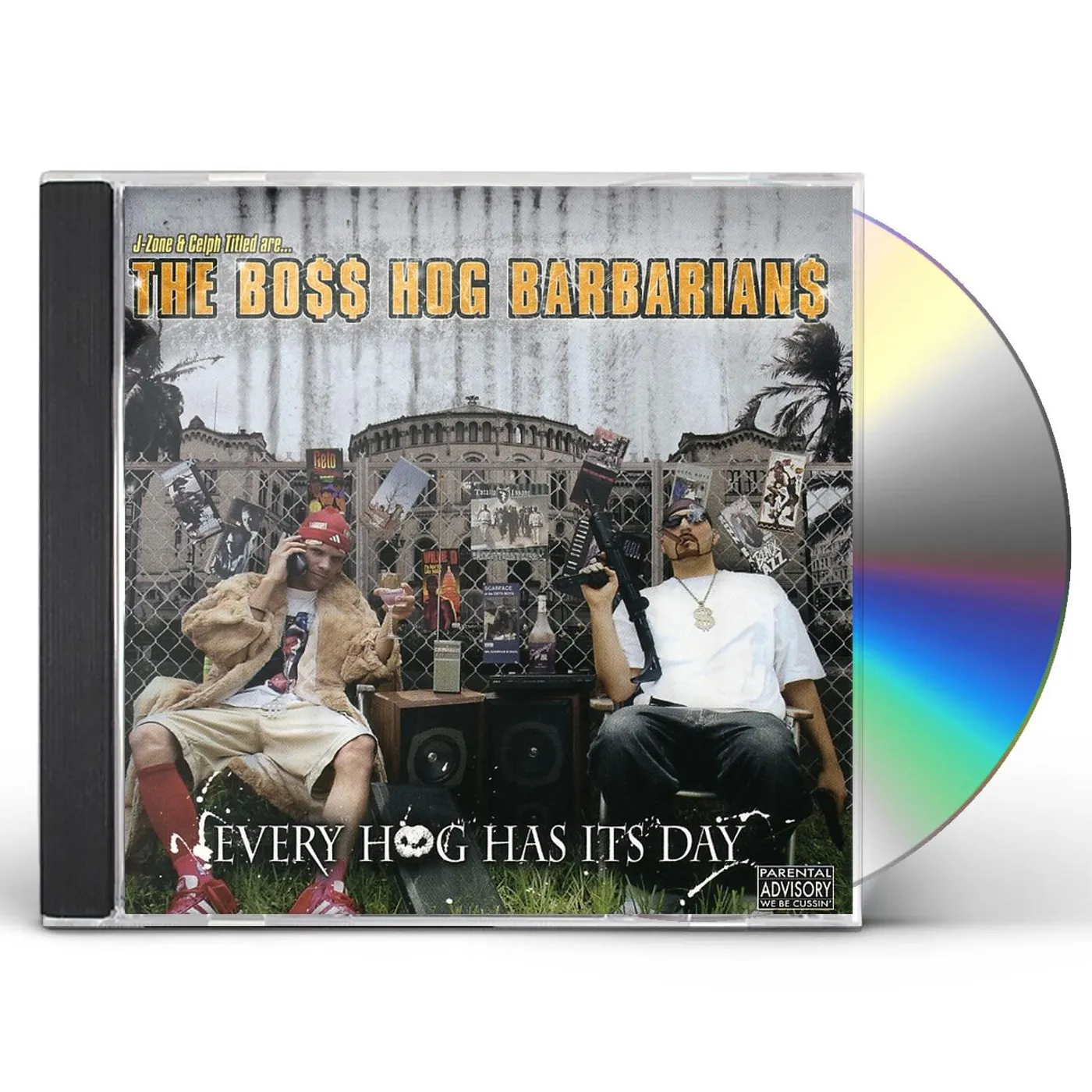 The Boss Hog Barbarians EVERY HOG HAS ITS DAY CD