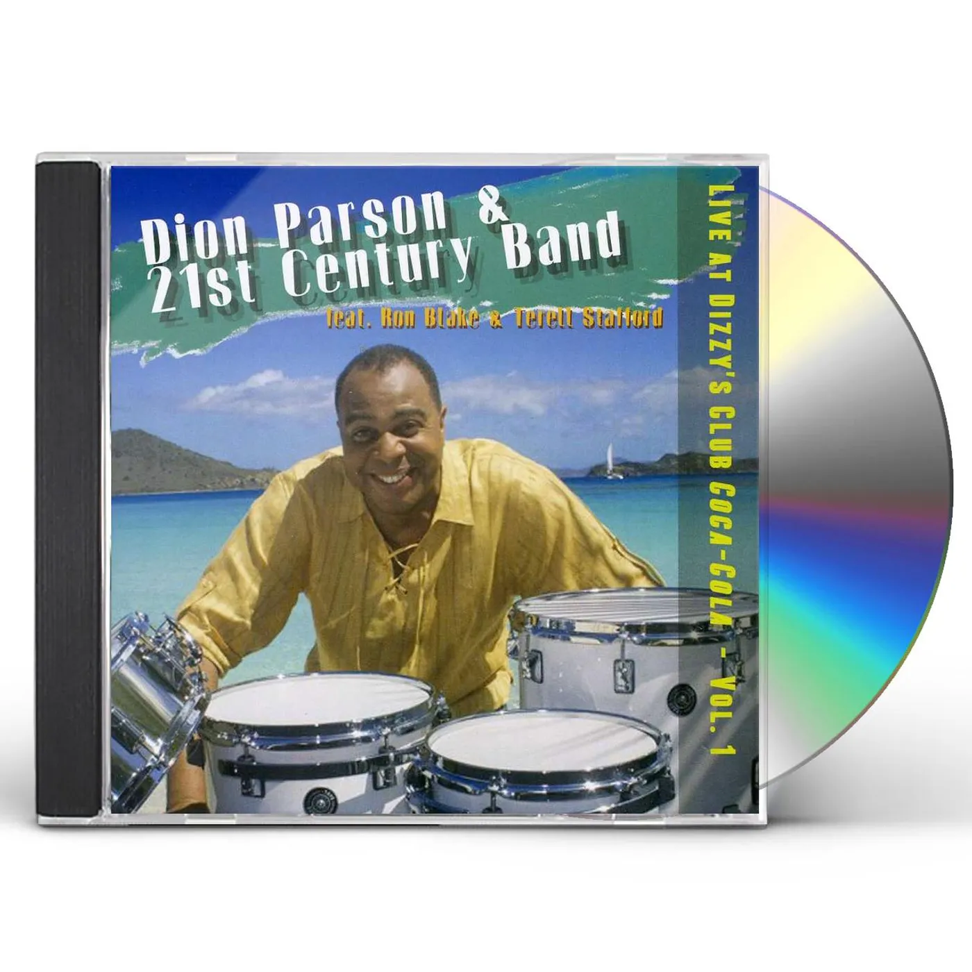 Dion Parson & 21st Century Band LIVE AT DIZZY'S CLUB COCA-COLA 1 CD