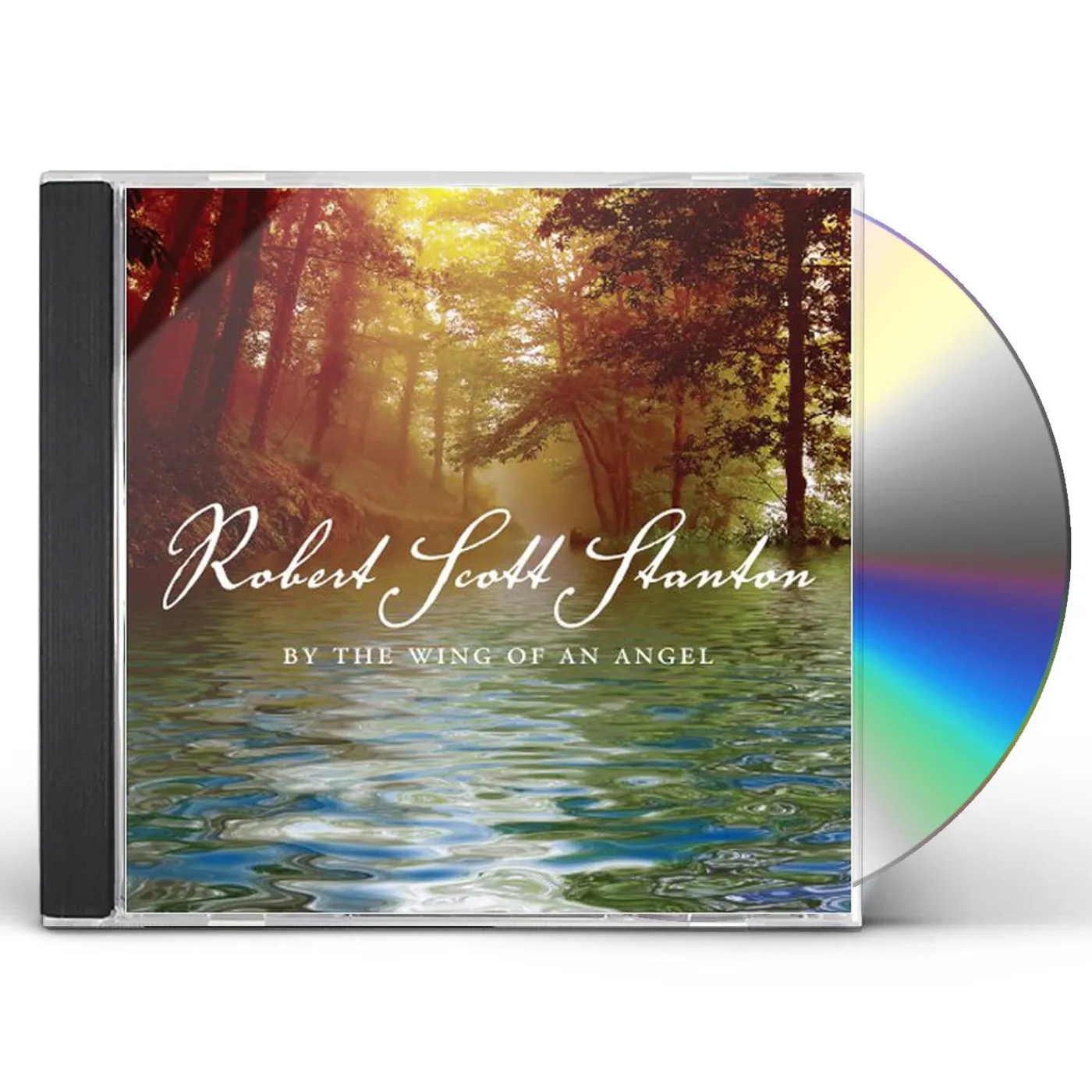 Robert Scott Stanton BY THE WING OF AN ANGEL CD