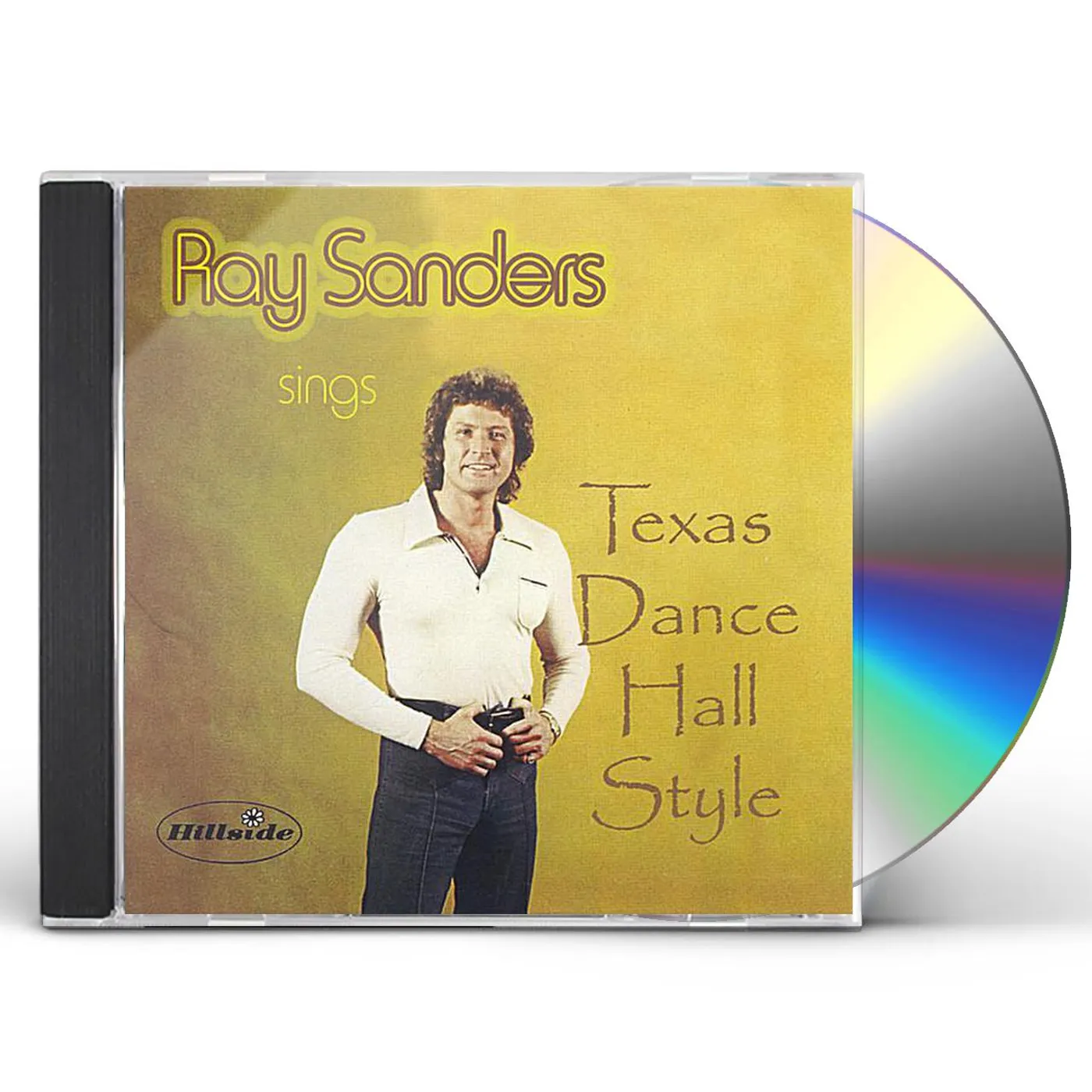 RAY SANDERS SINGS TEXAS DANCE HALL STYLE CD