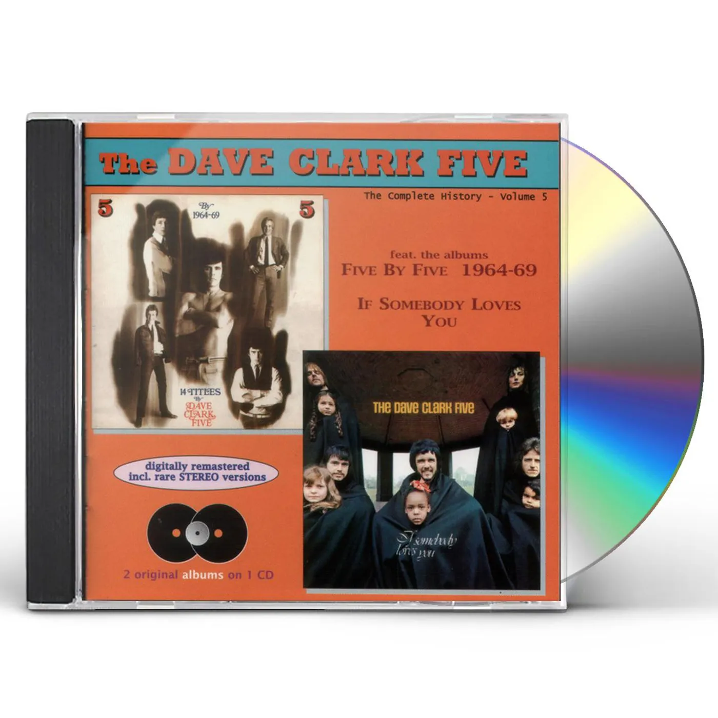 The Dave Clark Five VOLUME 5: 5X5 64-69 / SOMEBODY CD