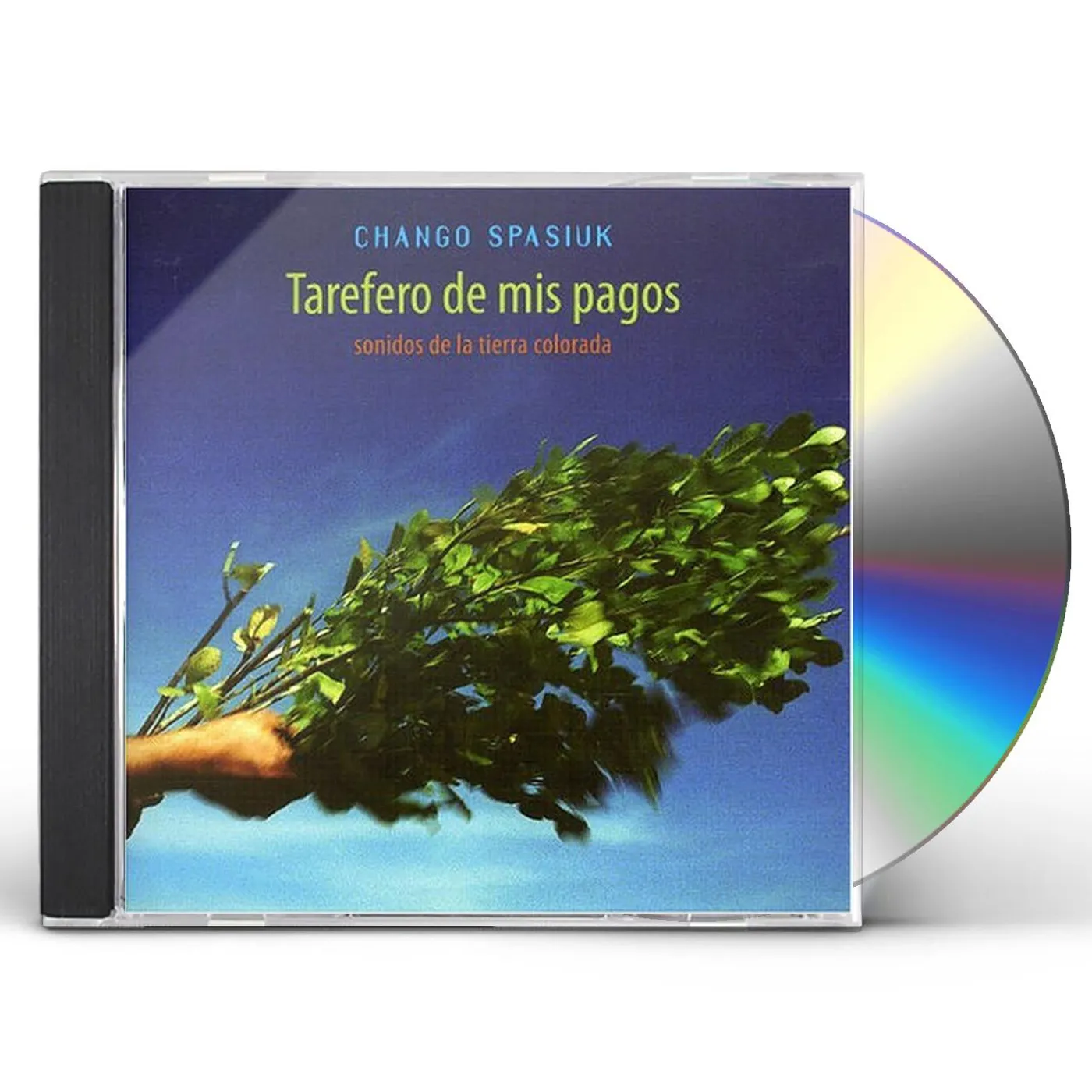 Chango Spasiuk TAREFERO DE MIS PAGOS CD