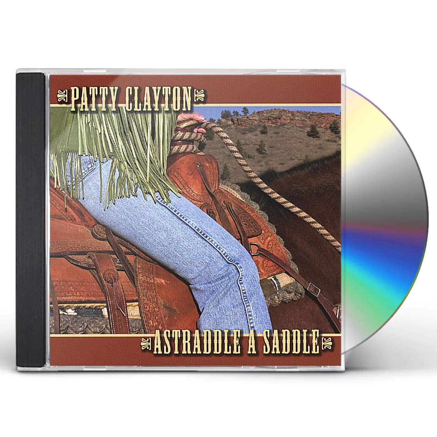 Patty Clayton ASTRADDLE A SADDLE CD