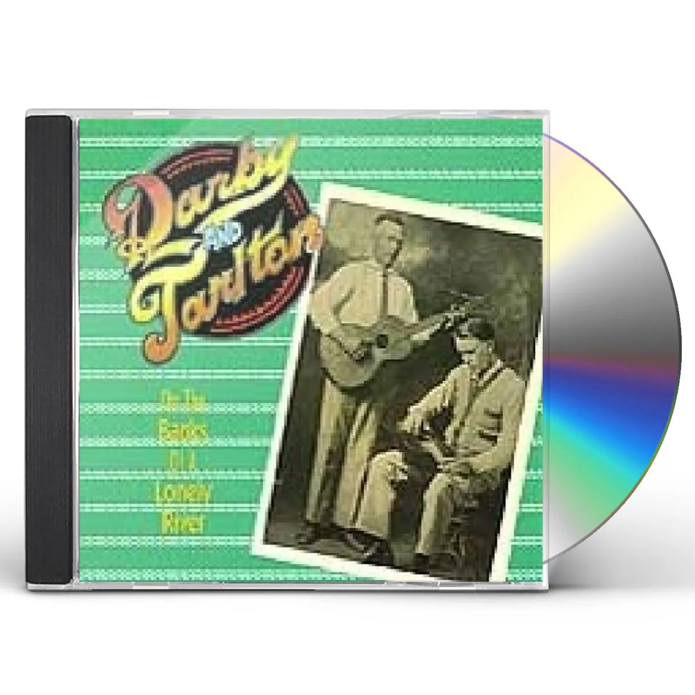 Darby & Tarlton ON THE BANKS OF A LONELY RIVER CD