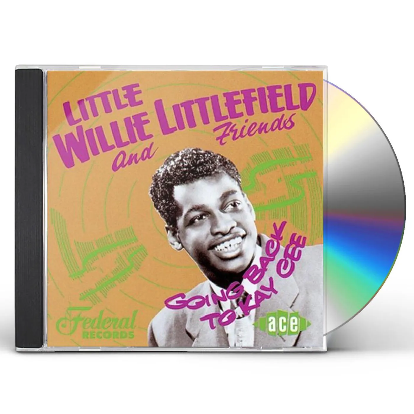 Little Willie Littlefield GOING BACK TO KAY CEE CD