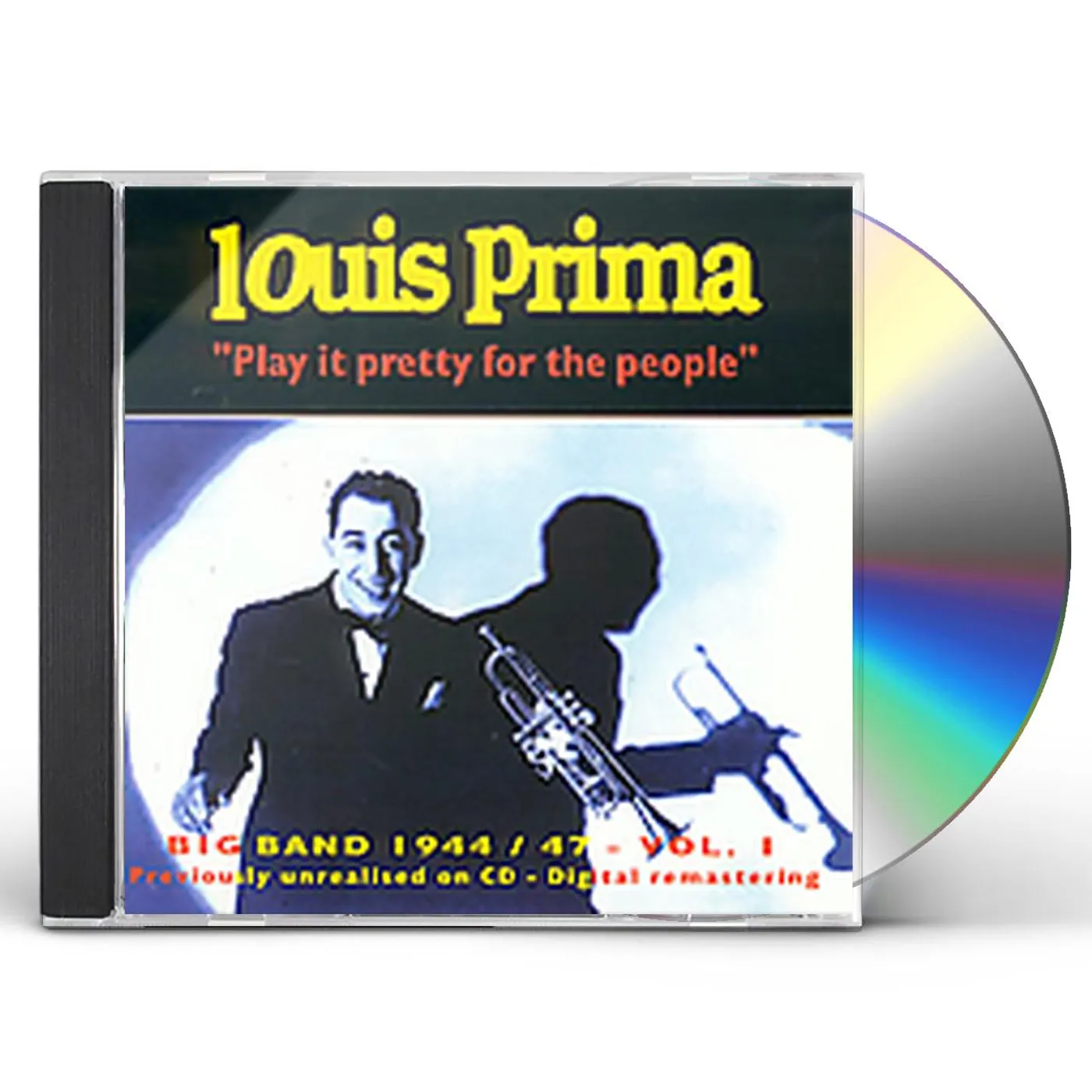 Louis Prima PLAY IT PRETTY FOR THE PEOPLE CD