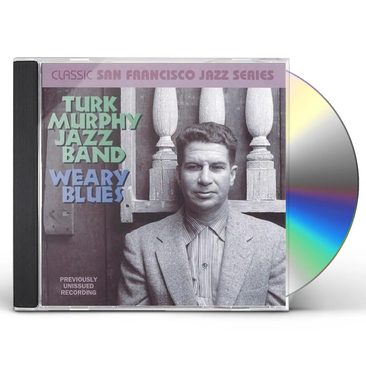 Turk Murphy WEARY BLUES CD