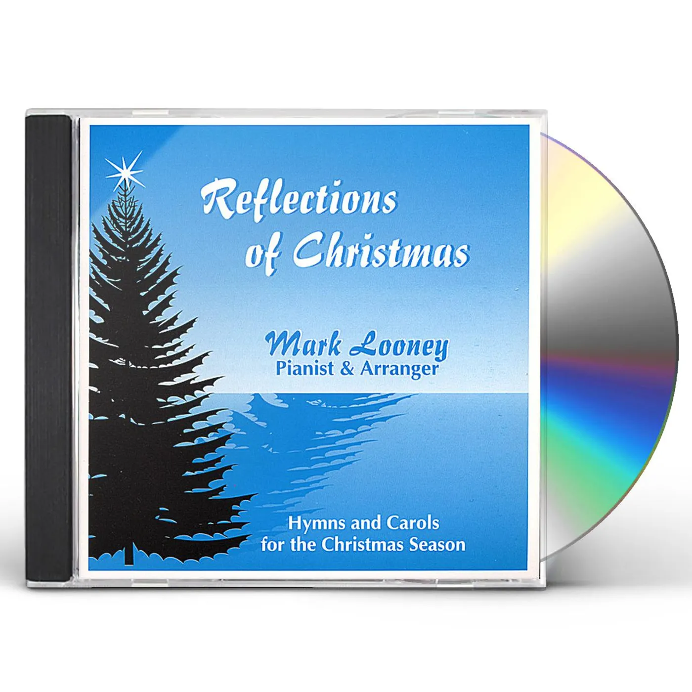 Mark Looney REFLECTIONS OF CHRISTMAS CD