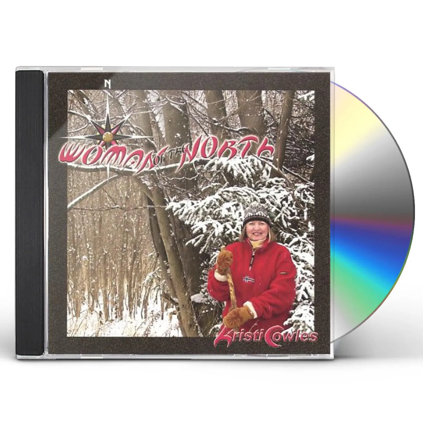 Kristi Cowles WOMAN OF THE NORTH CD