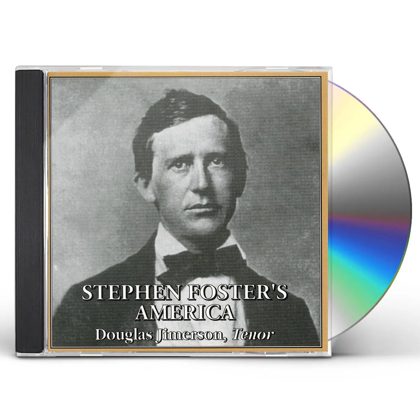 Douglas Jimerson STEPHEN FOSTER'S AMERICA CD