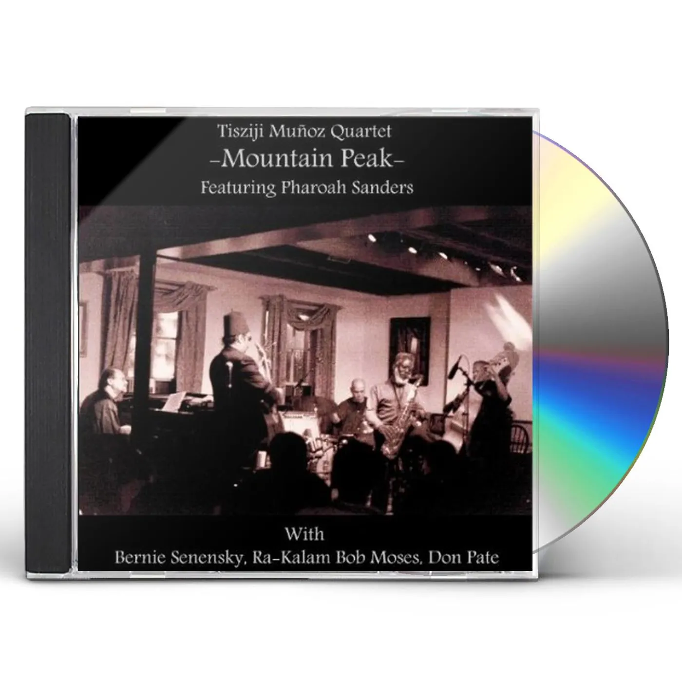 Tisziji Munoz MOUNTAIN PEAK CD