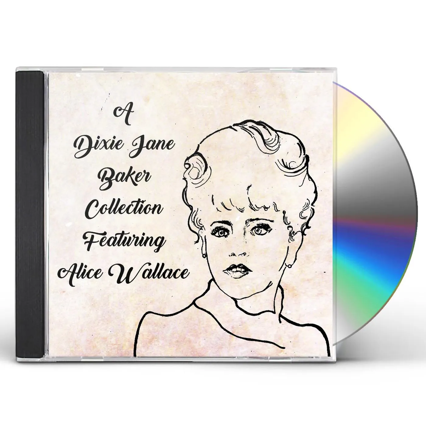 Dixie J Baker A DIXIE JANE BAKER COLLECTION FEATURING ALICE WALL CD