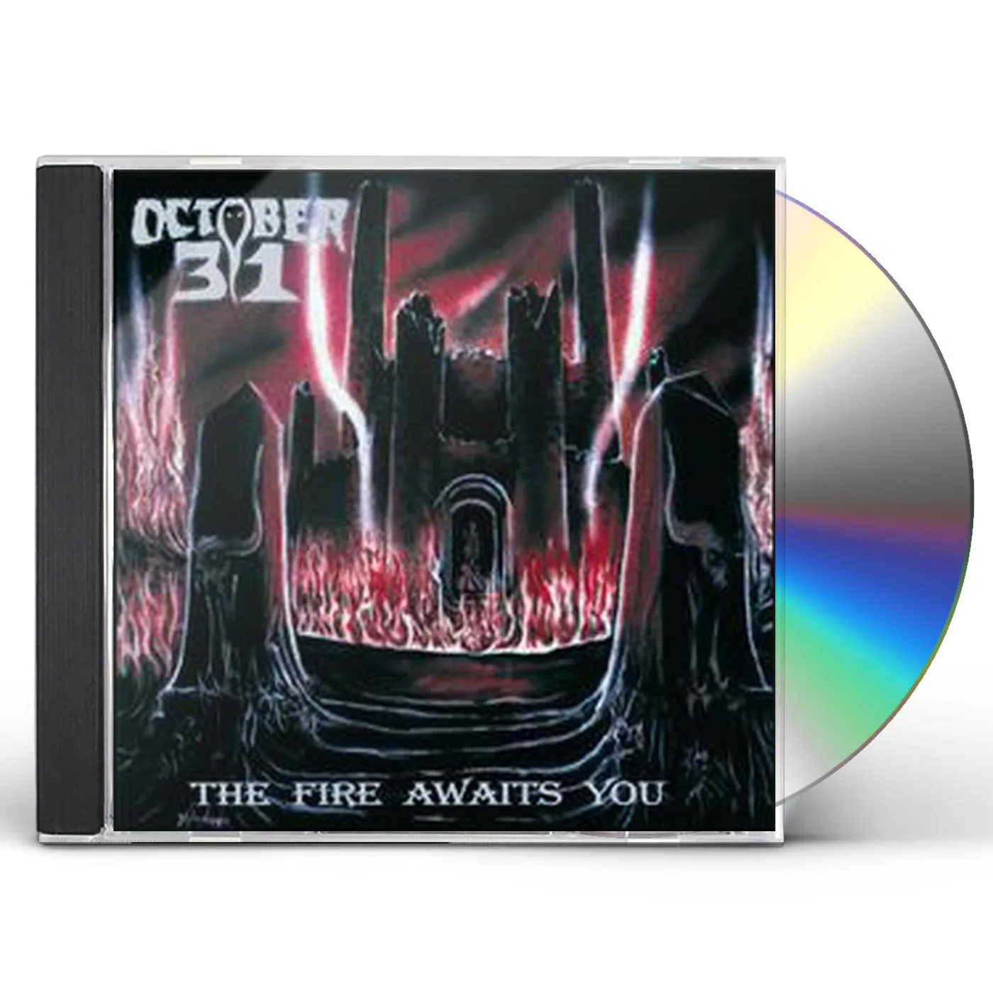 October 31 FIRE AWAITS YOU CD
