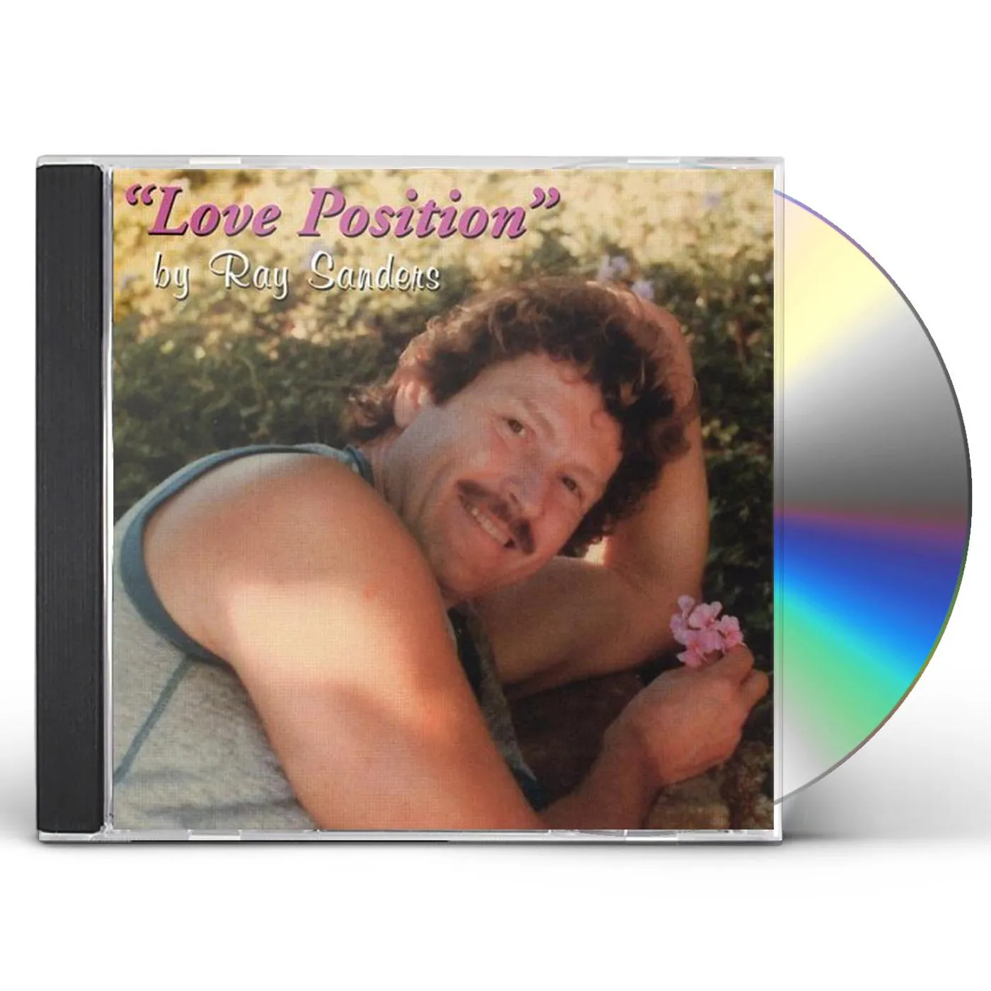 Ray Sanders LOVE POSITION CD