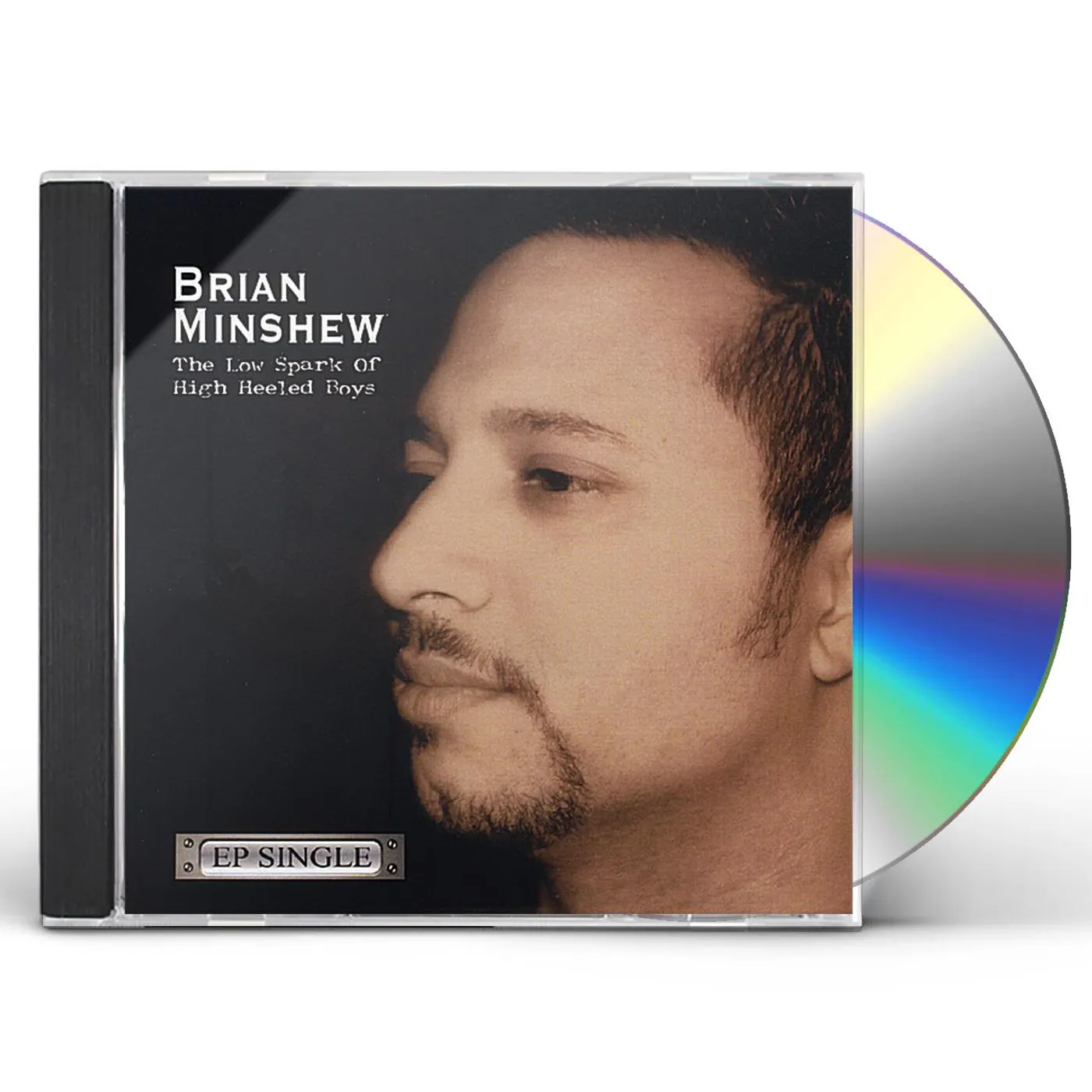 Brian Minshew LOW SPARK OF HIGH HEELED BOYS CD