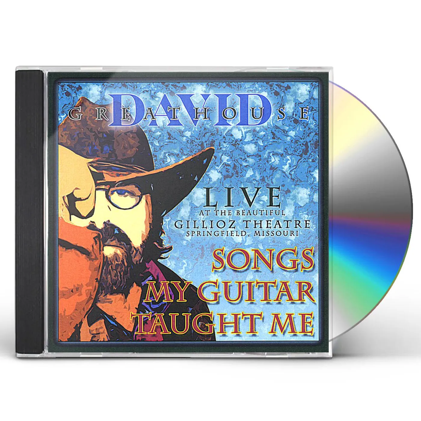 David Greathouse LIVE AT THE GILLIOZ: SONGS MY GUITAR TAUGHT ME CD