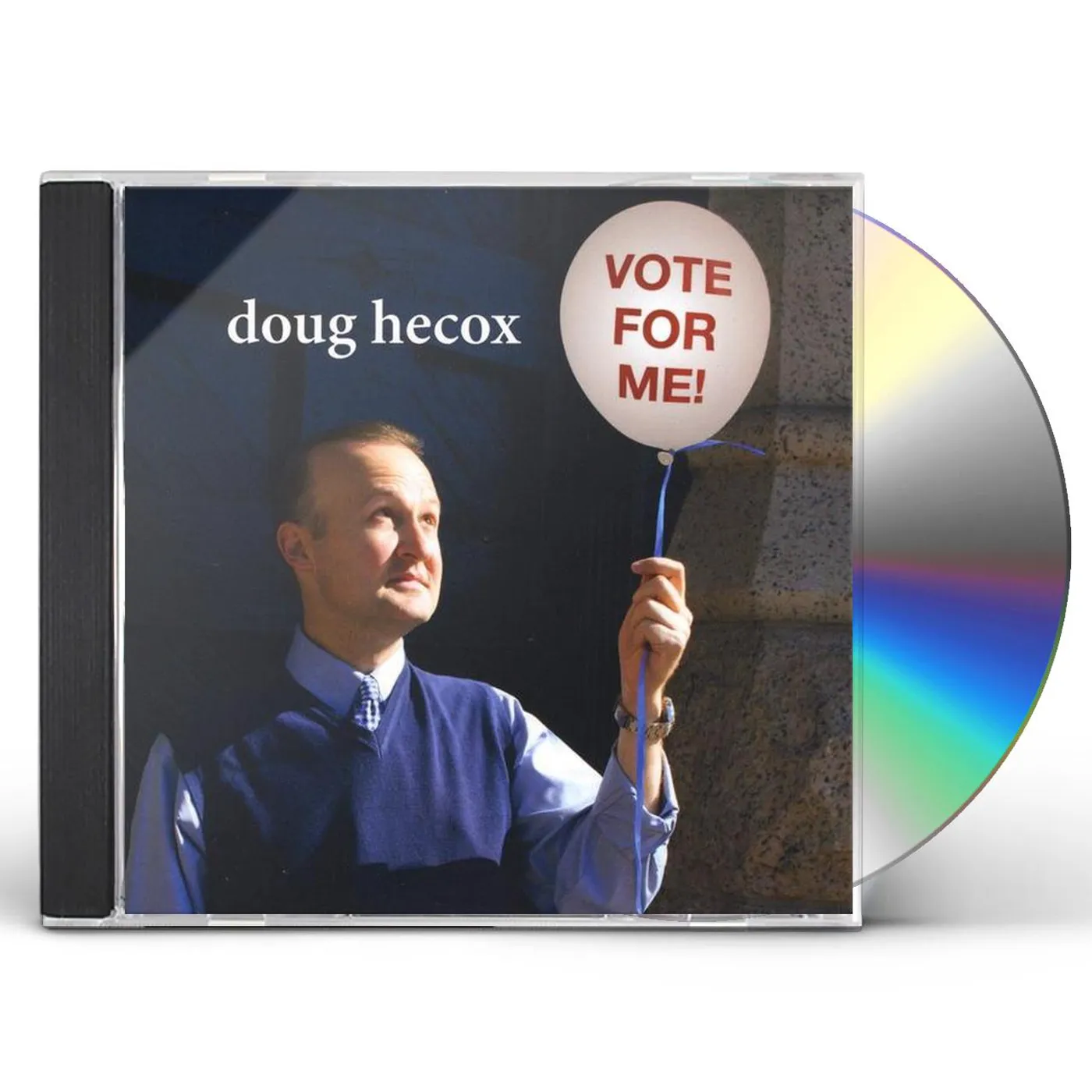 Doug Hecox VOTE FOR ME CD
