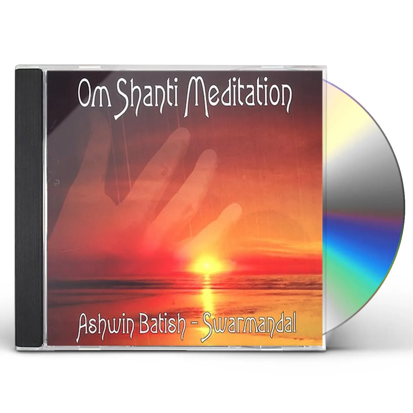 Ashwin Batish OM SHANTI MEDITATION-SWARMANDAL CD