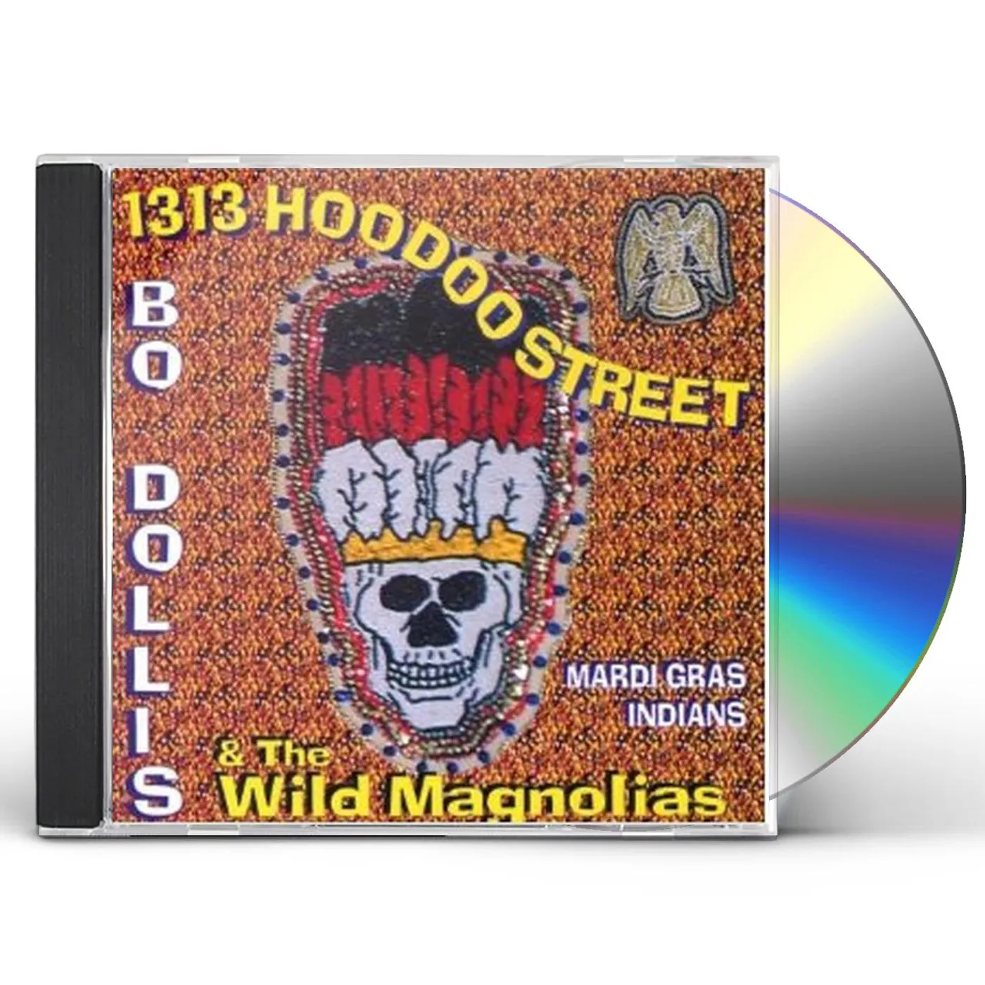 Big Chief Bo Dollis Jr. & the Wild Magnolias 1313 HOODOO STREET CD