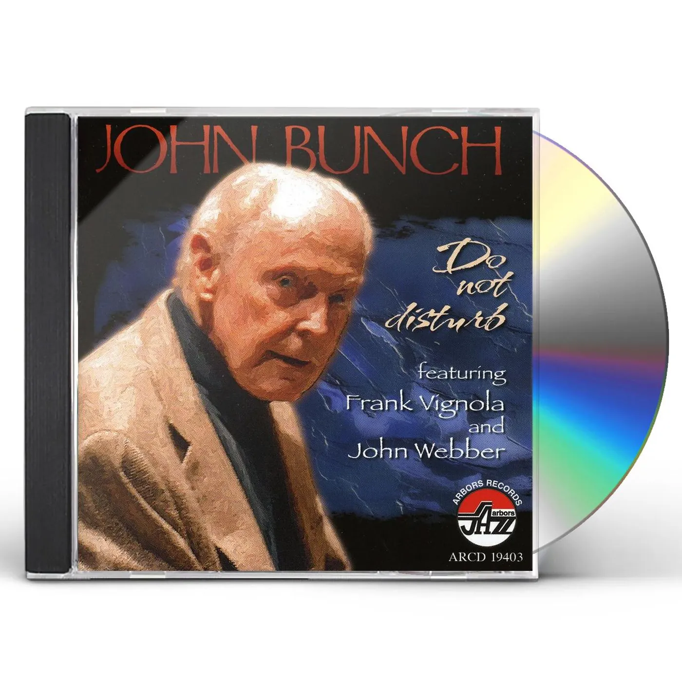 John Bunch DO NOT DISTURB CD