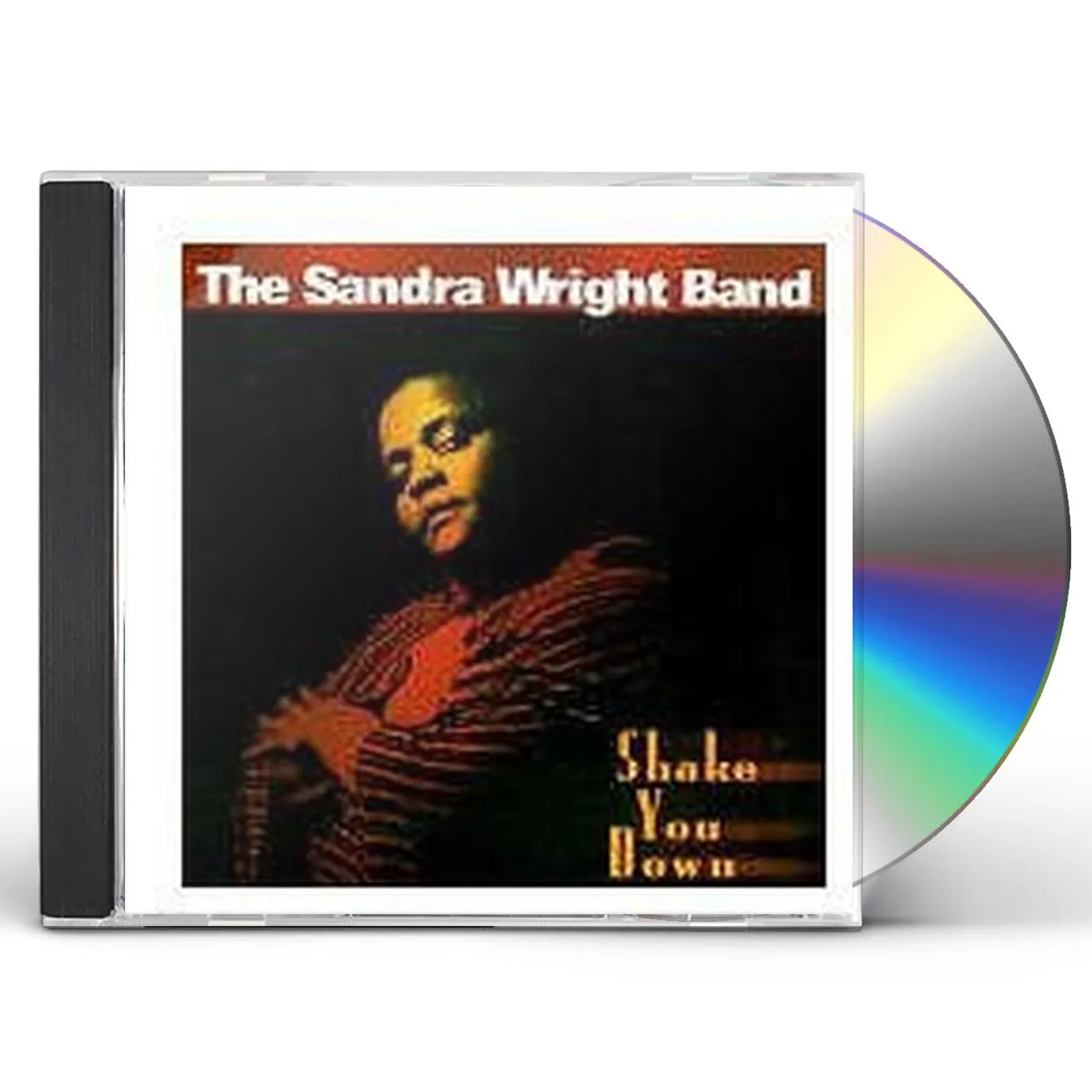 Sandra Wright SHAKE YOU DOWN CD