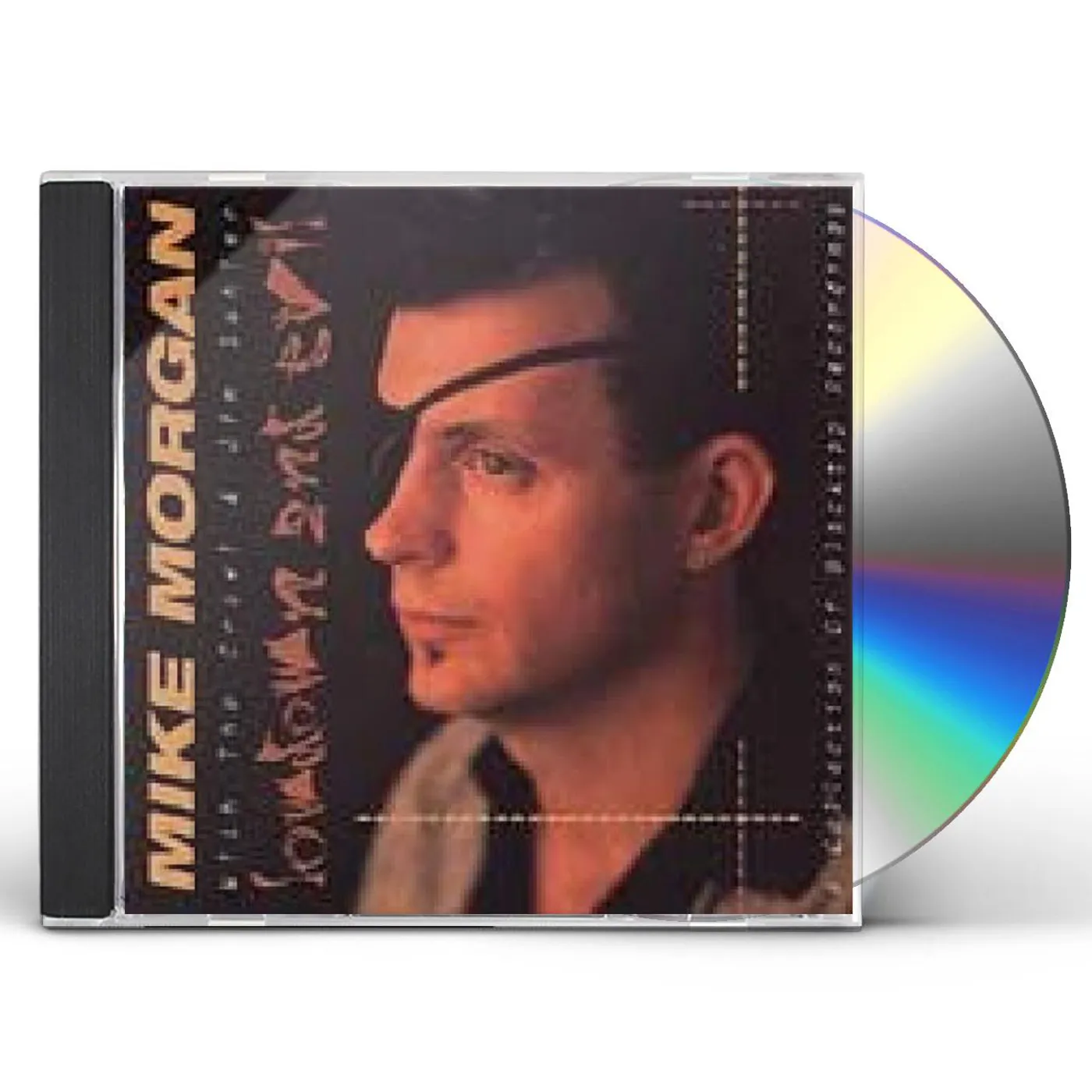 Mike Morgan & The Crawl LOWDOWN & EVIL CD