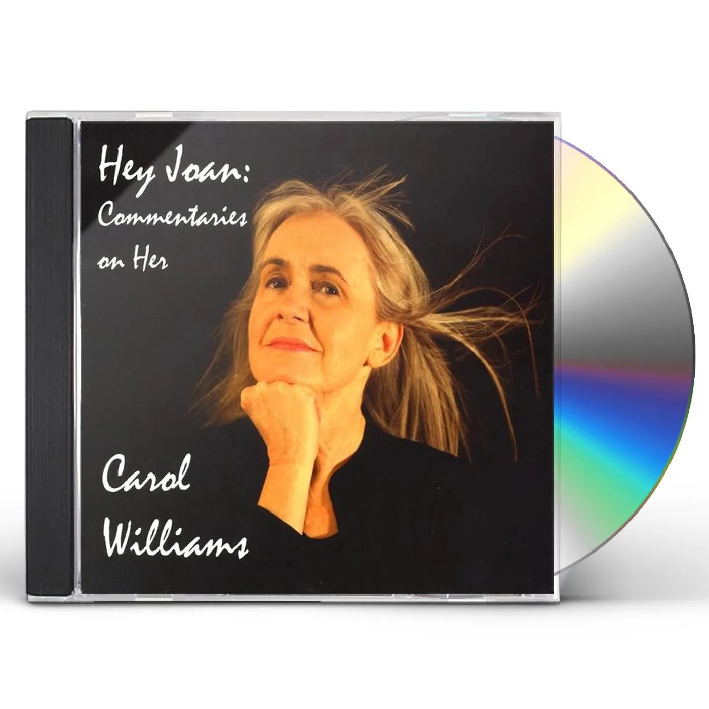 Carol Williams 1708164 HEY JOAN: COMMENTARIES ON HER CD