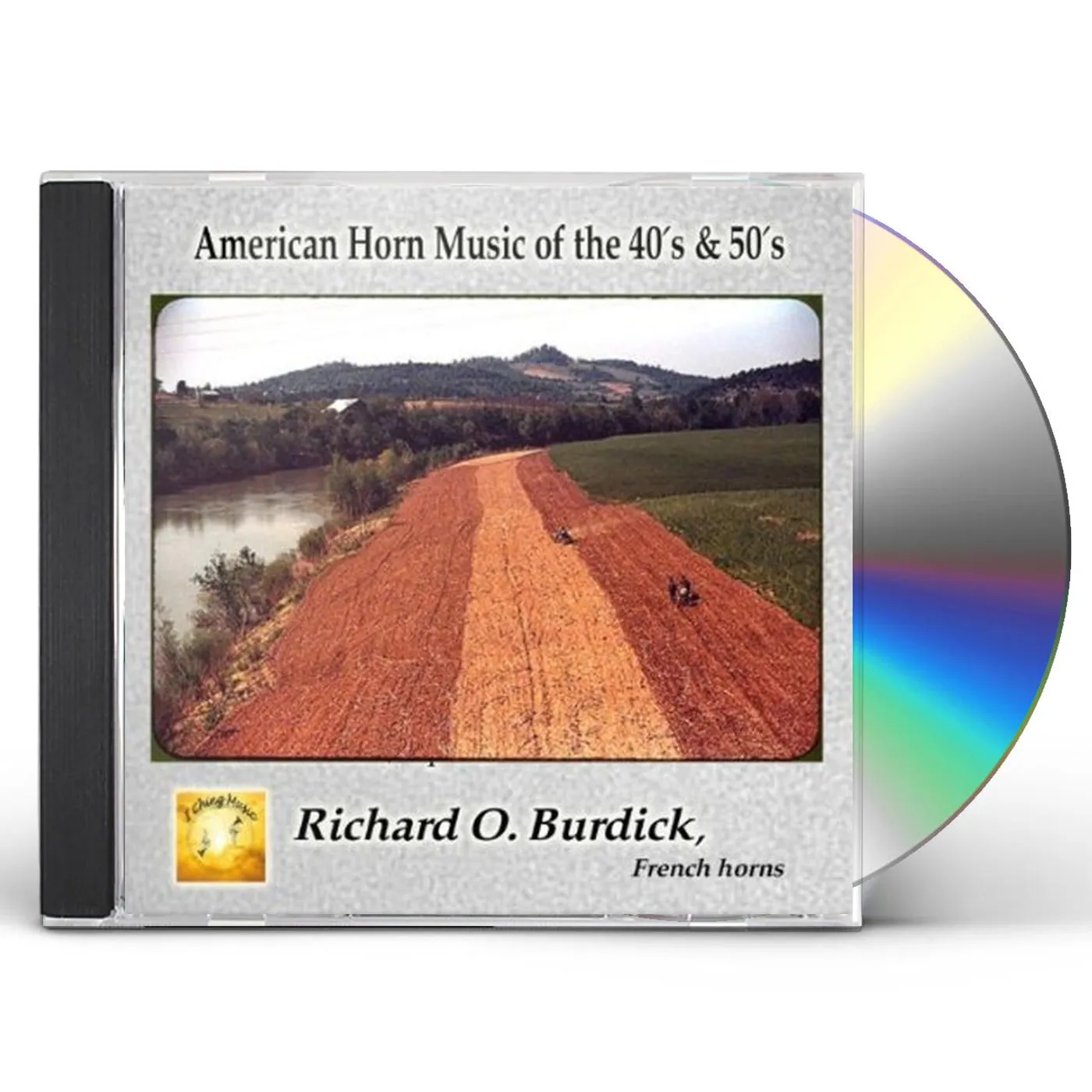 Richard O. Burdick AMERICAN HORN MUSIC OF THE 40S & 50S CD